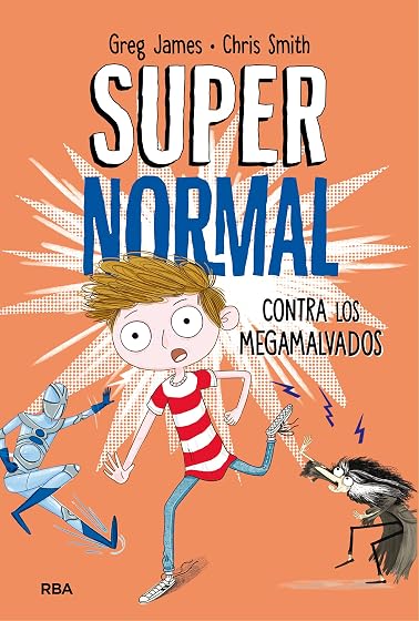 Supernormal 2 - Supernormal contra los megamalvados