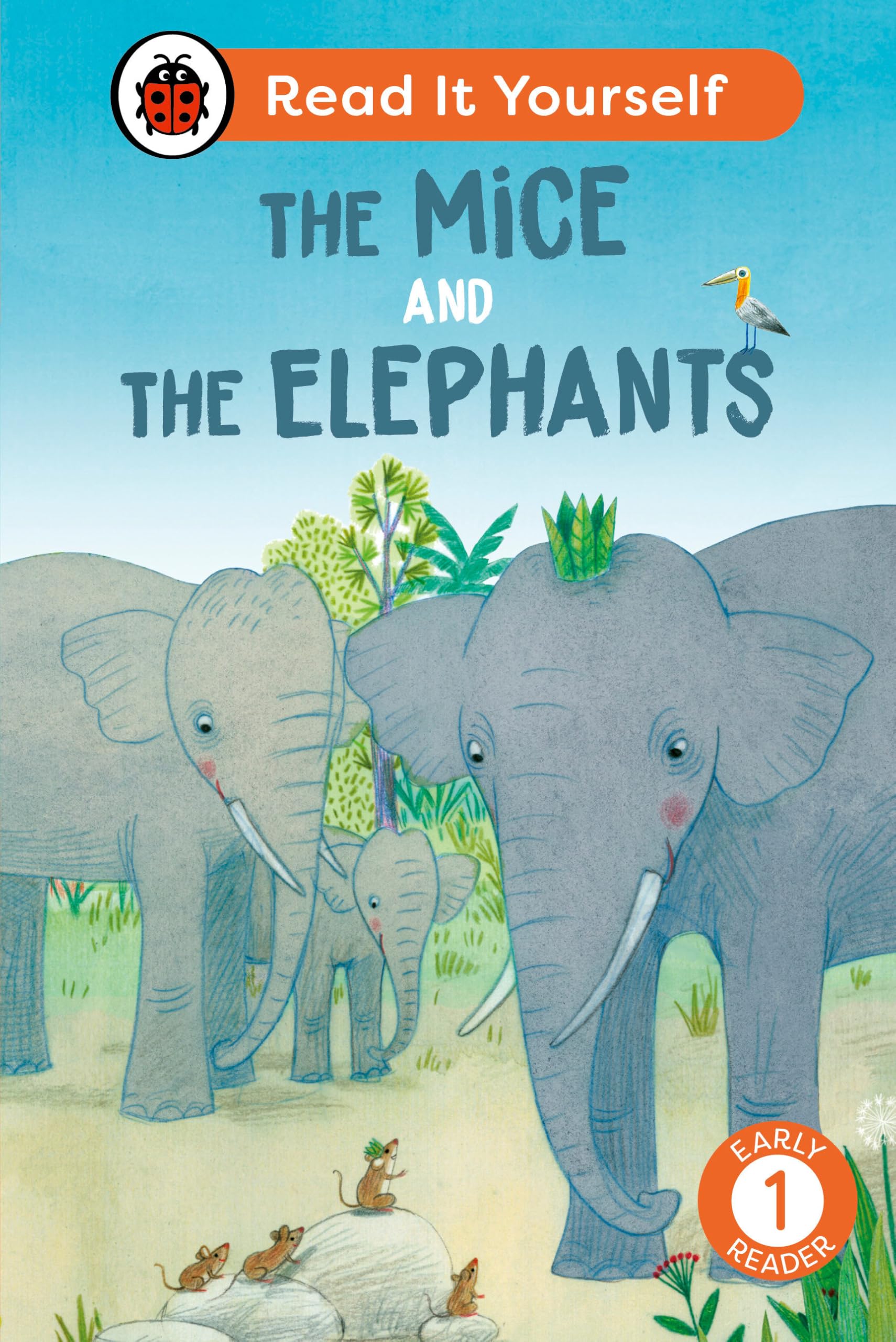 The Mice and the Elephants: Read It Yourself - Level 1 Early Reader by Ladybird