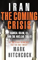 Algopix Similar Product 1 - Iran The Coming Crisis Radical Islam