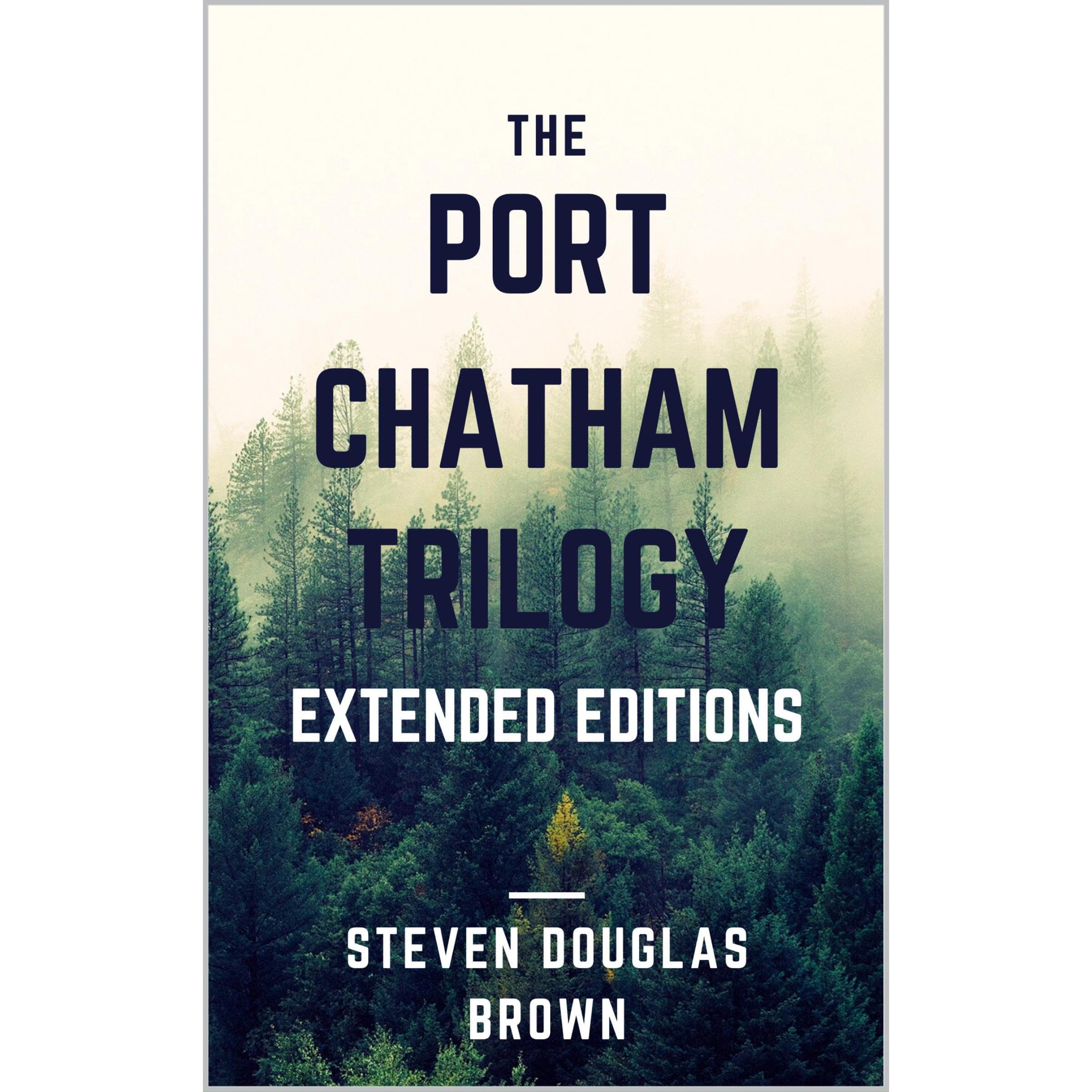 The Port Chatham Trilogy