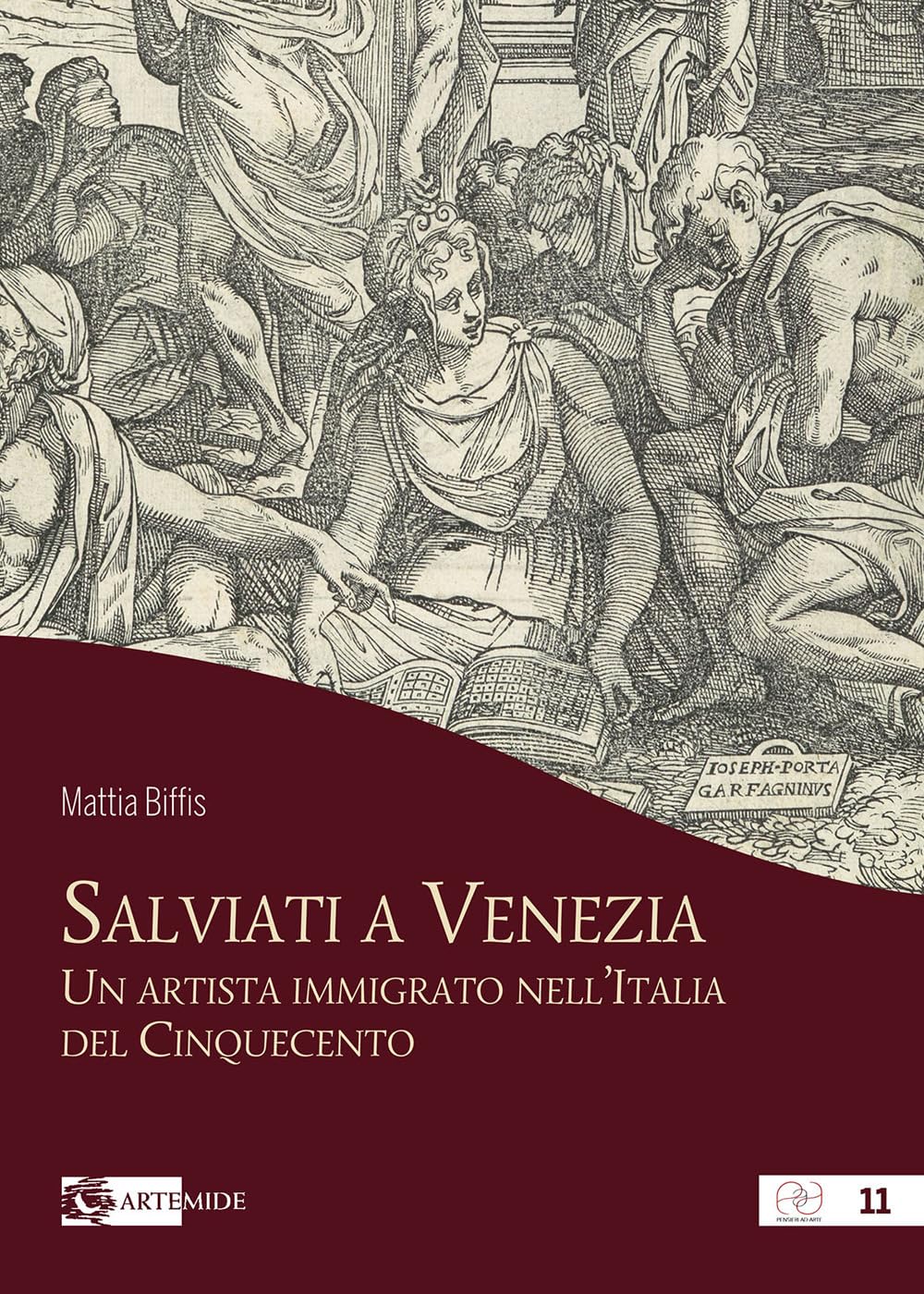 Salviati A Venezia. Un Artista Immigrato Nell’Italia Del Cinquecento - 4