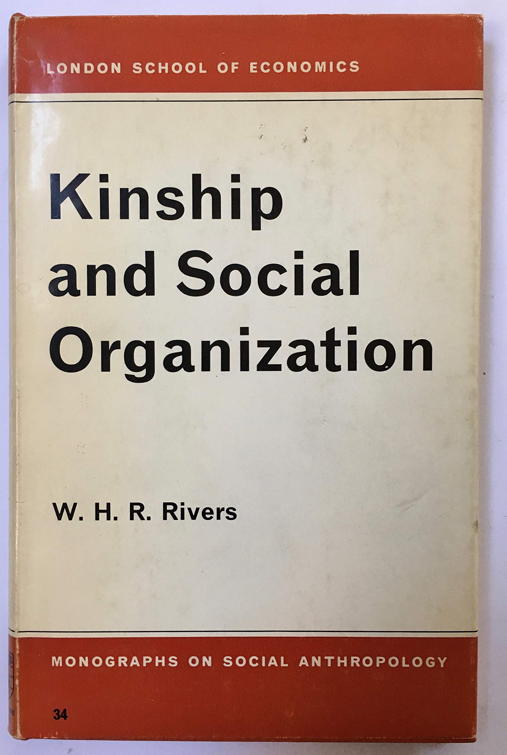 Buy Kinship and Social Organization (London School of Economics Monographs on Social Anthropology : No. 34) — BookShops.in