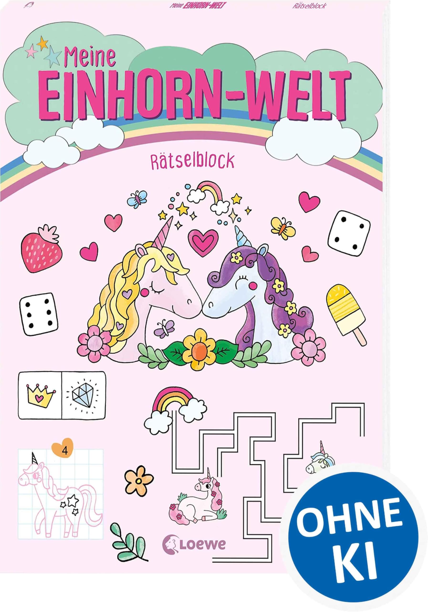 Meine Einhorn-Welt - Rätselblock: Rätseln und knobeln mit den magischen Einhörnern - Zur Beschäftigung für Kinder ab 5 Jahren