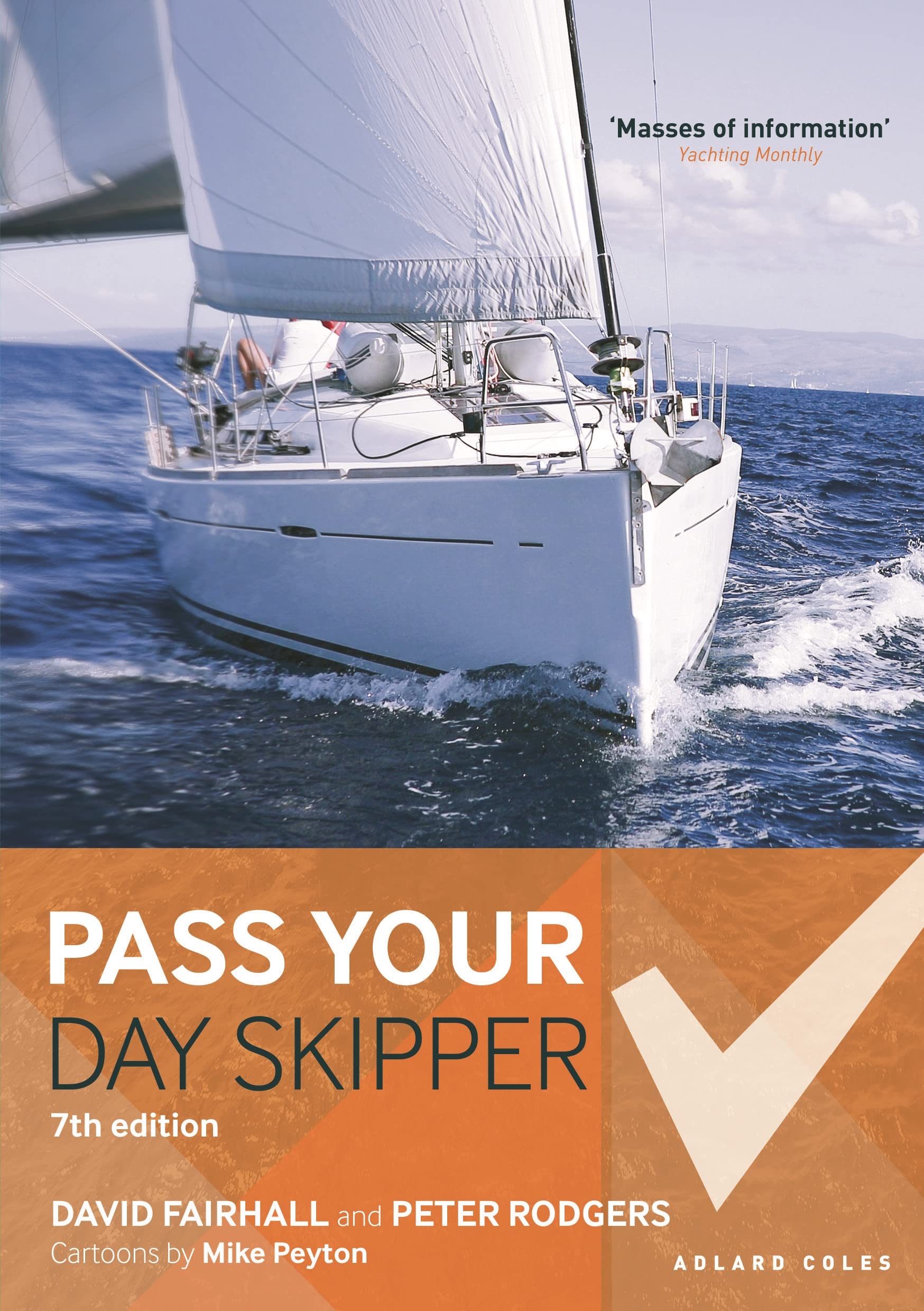 Adlard Coles Pass Your Day Skipper: 7th edition