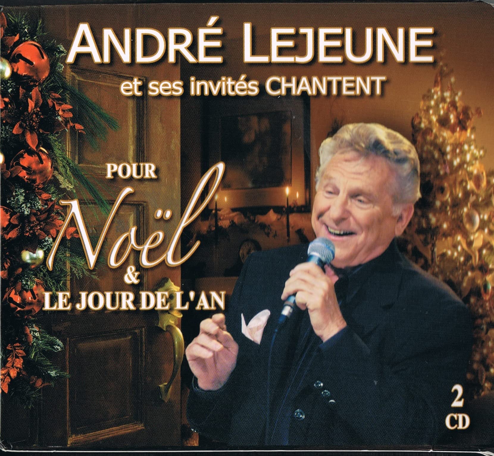 Andre Lejeune et ses Invités Chantent Pour Noel & Le Jour de L'An (Noel & Folklore / Incluant 2 CD) [Audio CD] André Lejeune présente Ultra Party avec la participation de Soeur Angele [audioCD] Andre Lejeune, Soeur Angele, Carl Gauthier, Brigitte Leblanc, Jici Lauzon,; Clement Lepage, Doc Gilles Lapointe, Les Amis du Folklore de Saint-Lin, Georges Lebeau, L'Ensemble Vocal des Chefs Patissiers du Quebec, and Judi Richards, Yvon Deschamps, Normand Verret,