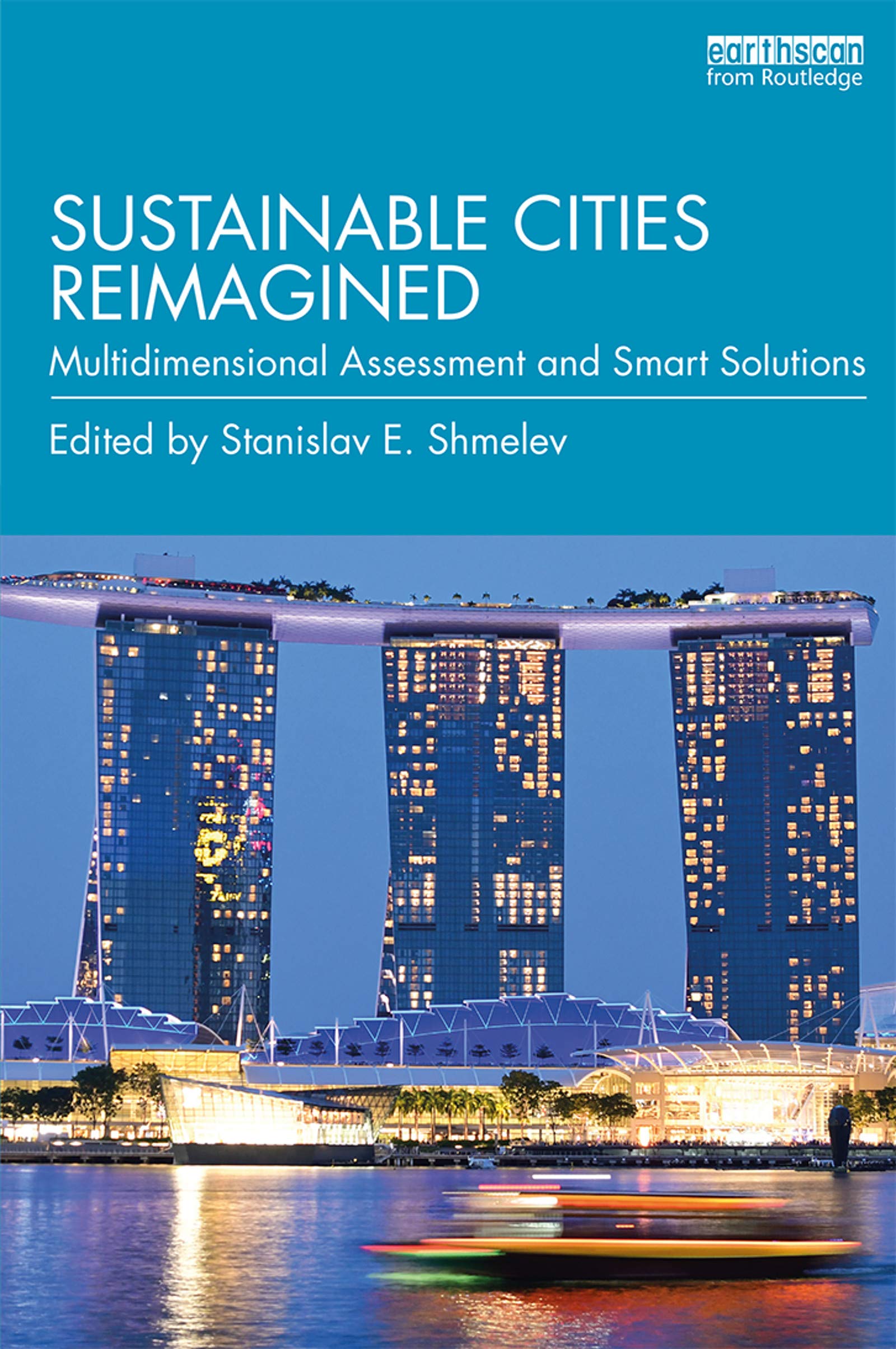 Sustainable Cities Reimagined livre anglais sur l'urbanisme durable et solutions smart