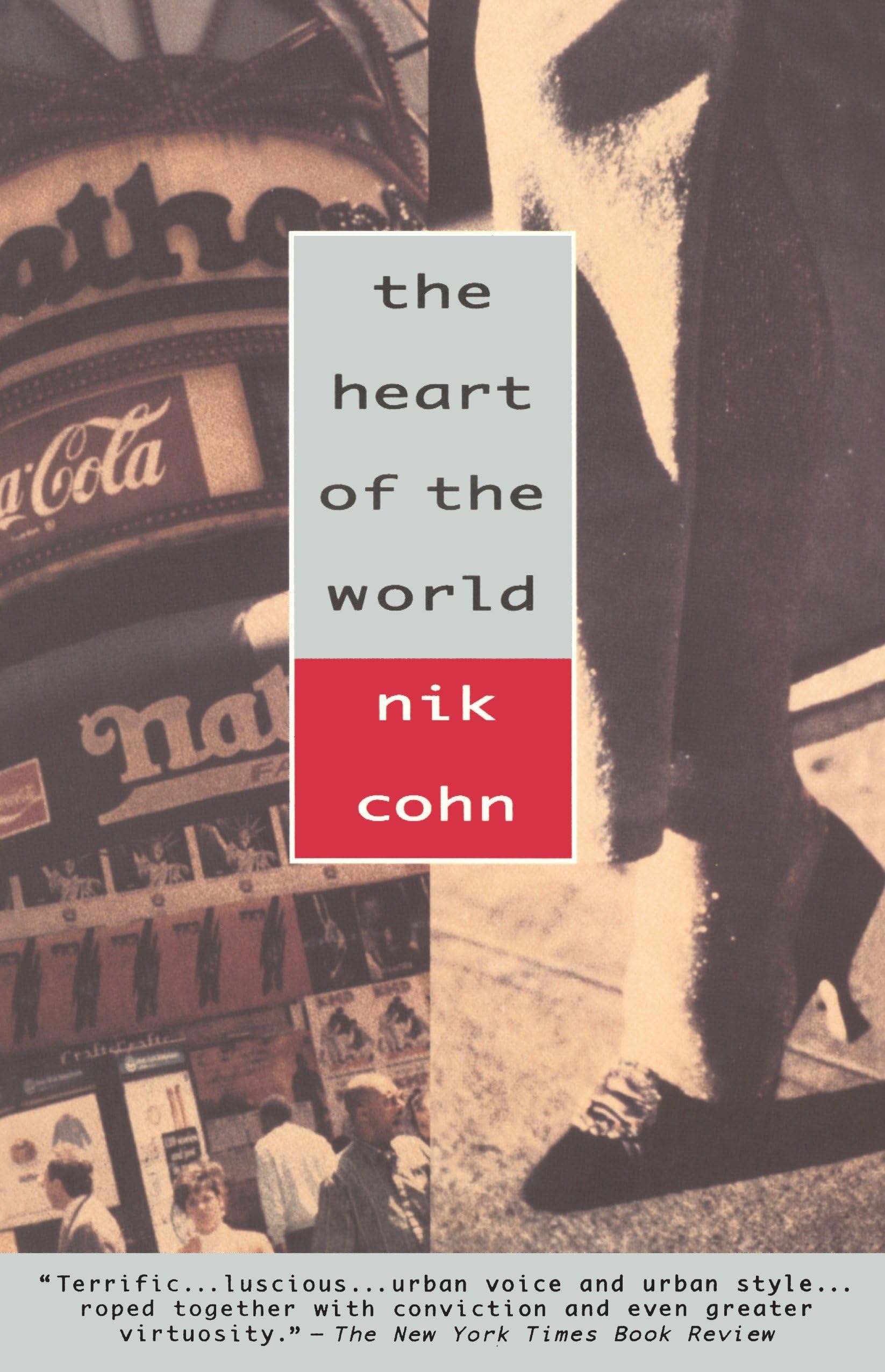 Amazon | The Heart of the World (Vintage Departures) | Cohn, Nik