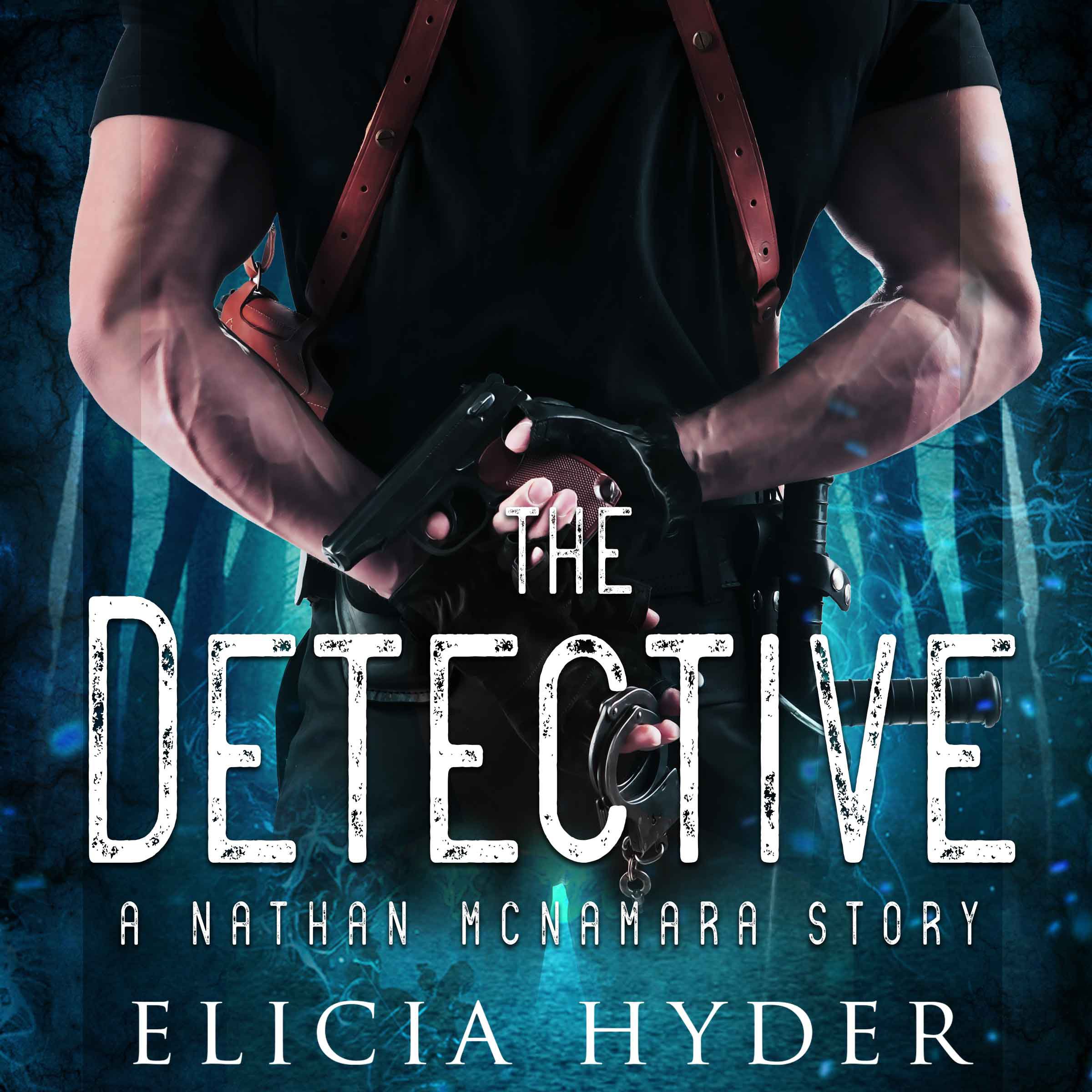 Cover art for The Detective: A Nathan McNamara Story