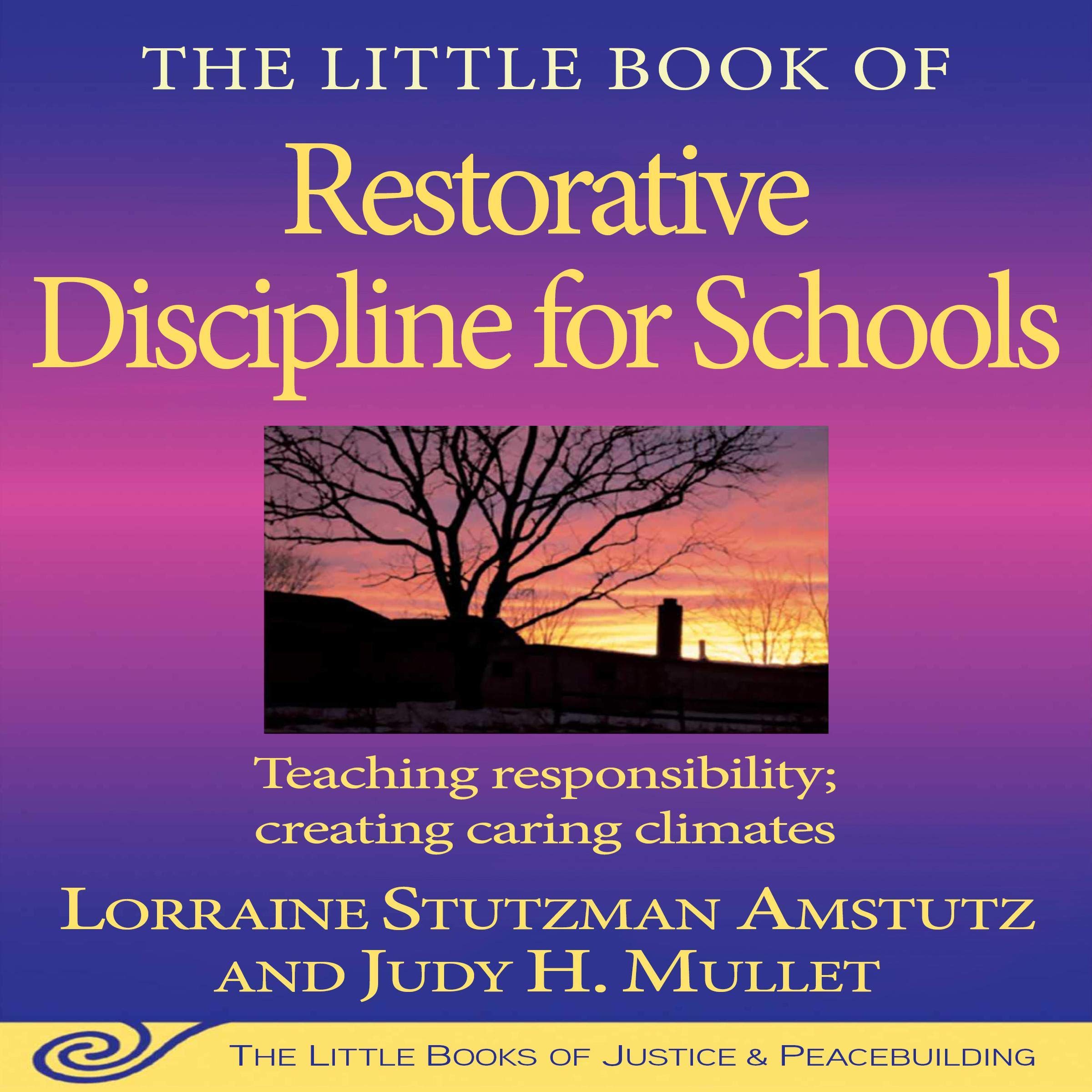 Cover art for The Little Book of Restorative Discipline for Schools