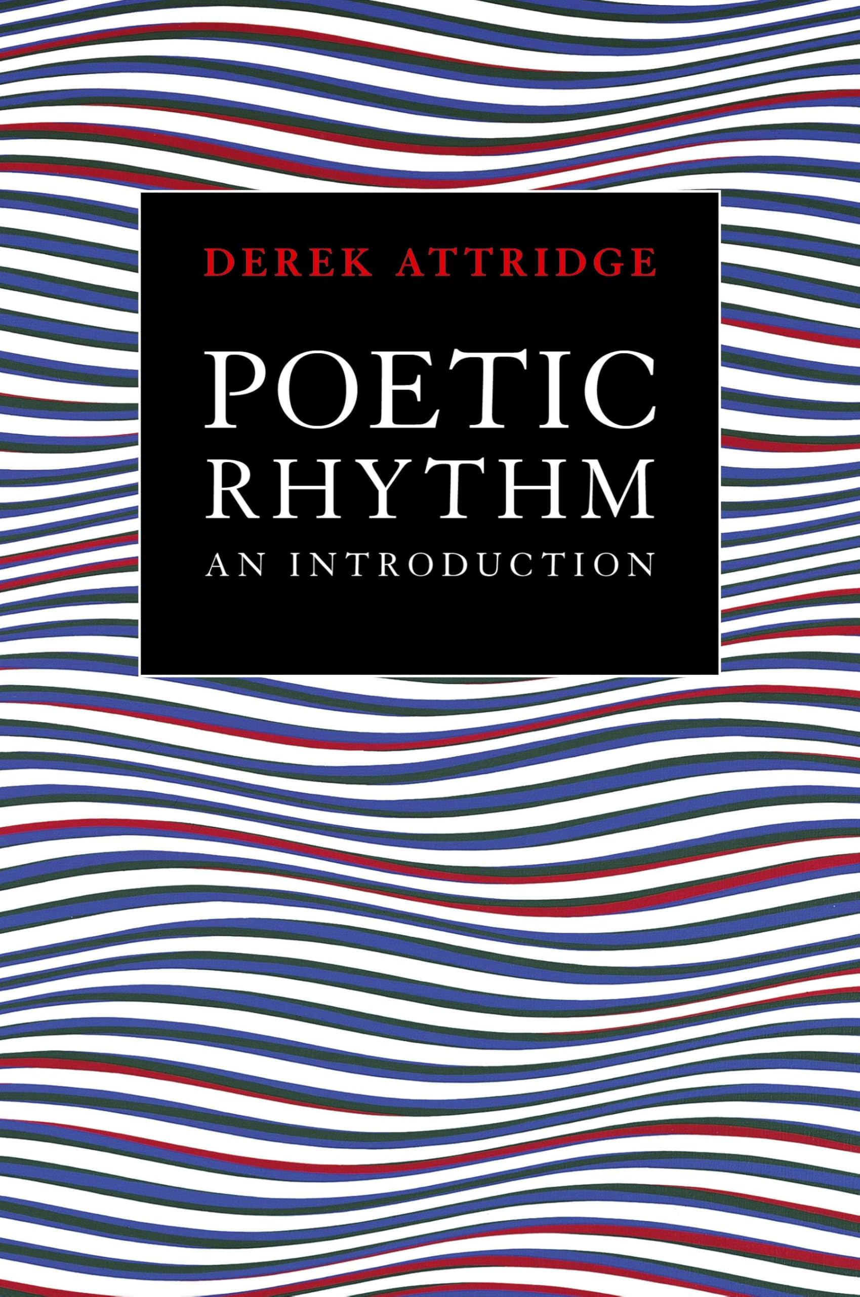 Poetic Rhythm: An Introduction
