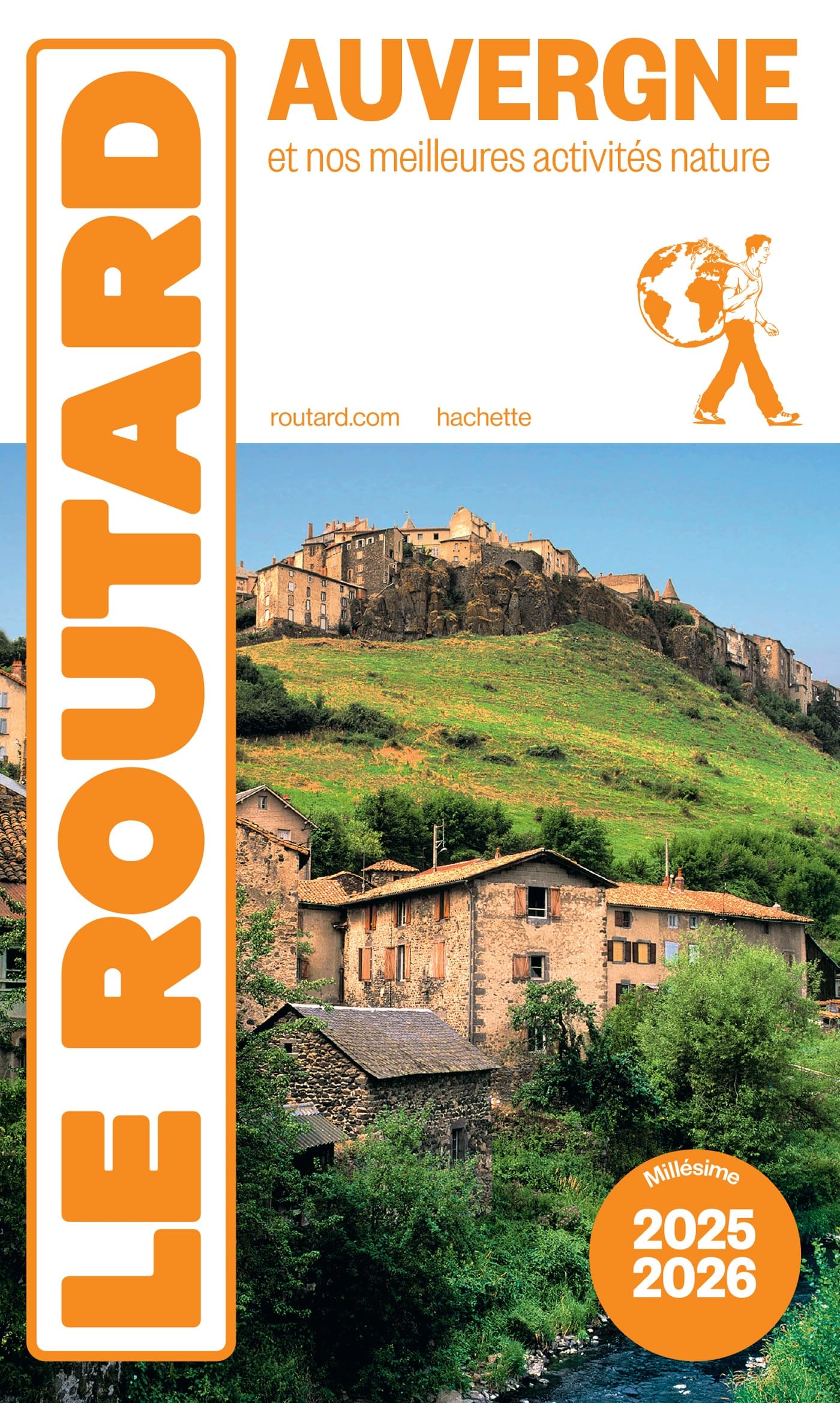 Guide du Routard Auvergne 2025/26: et nos meilleures activités nature
