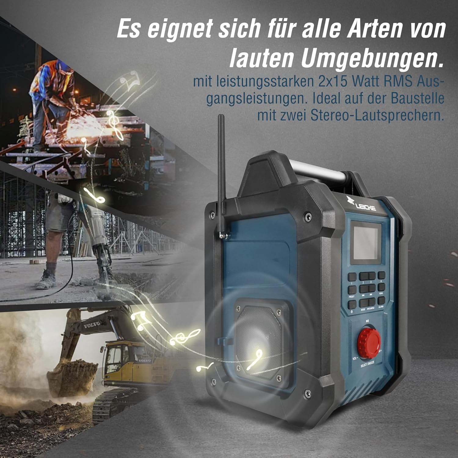 LEICKE Construction Site Radio in a work environment with construction sounds depicted, emphasizing its powerful 2x15W speakers.