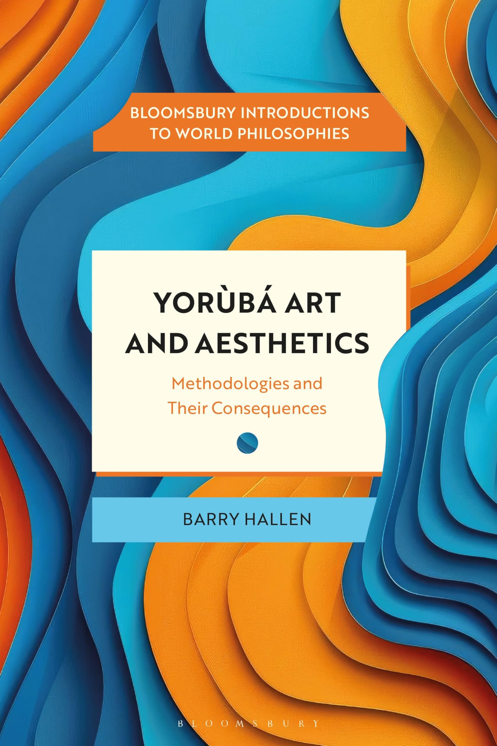 Yorùbá Art and Aesthetics PAPERBACK 9781350476103