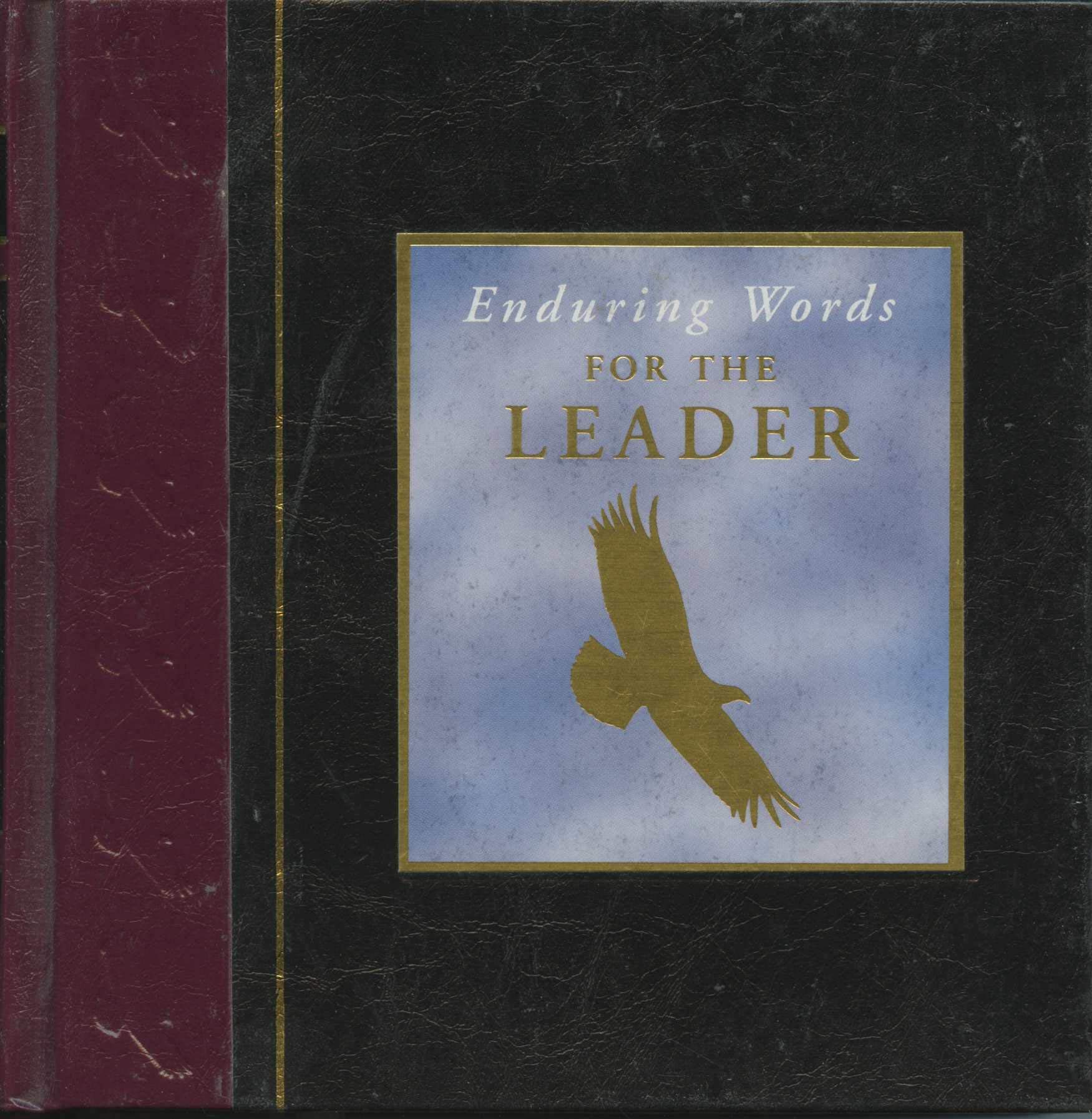 Enduring Words for the Leader
