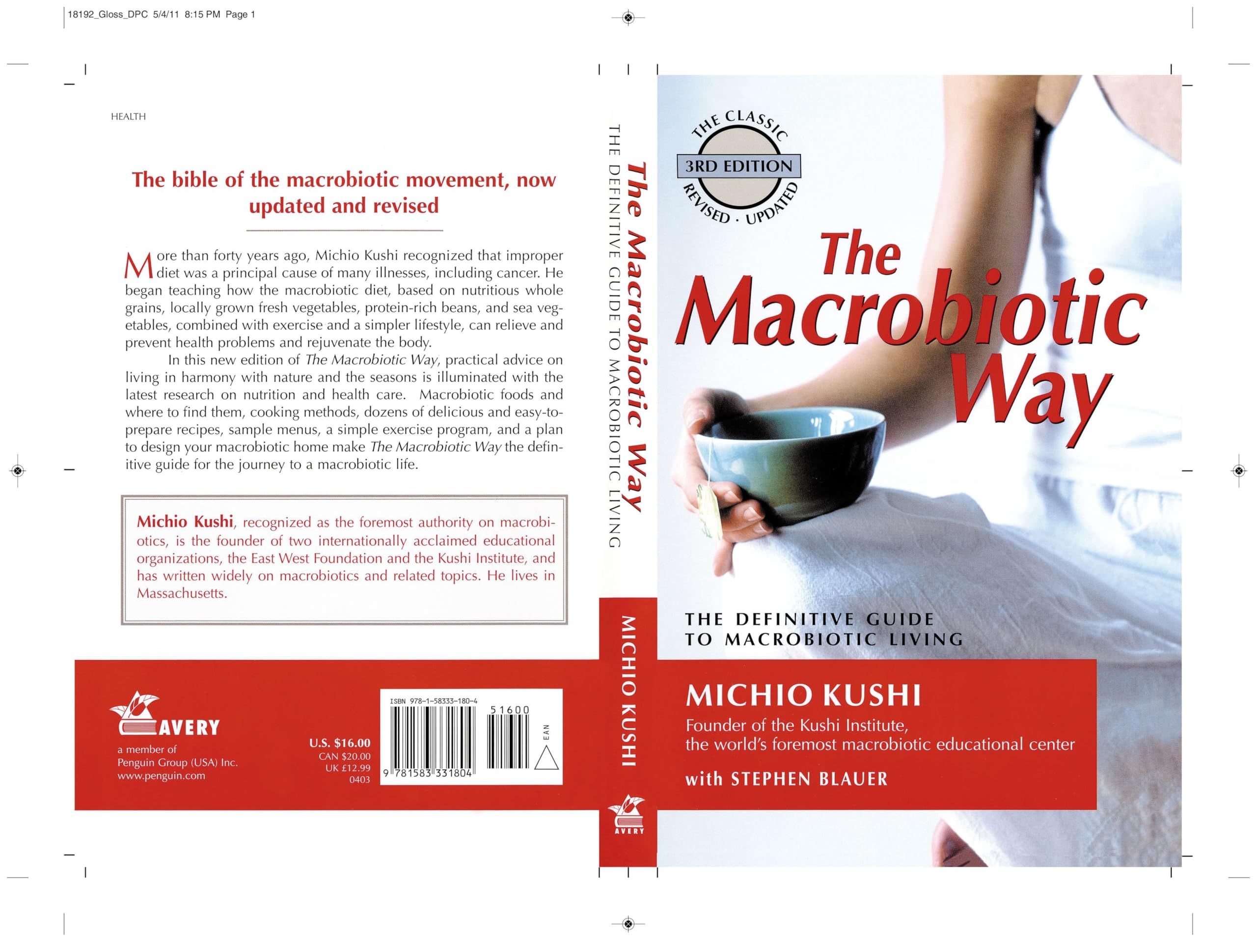 The Macrobiotic Way: The Definitive Guide to Macrobiotic Living Paperback – March 8, 2004