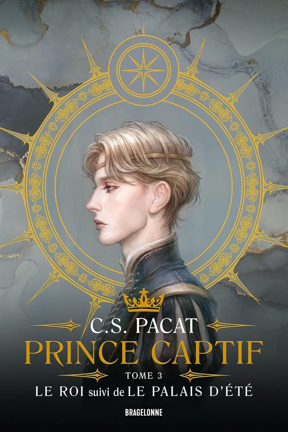 Tome 3 - Le Roi suivi de Le Palais d'été (Prince Captif) (French Edition)      Kindle Edition