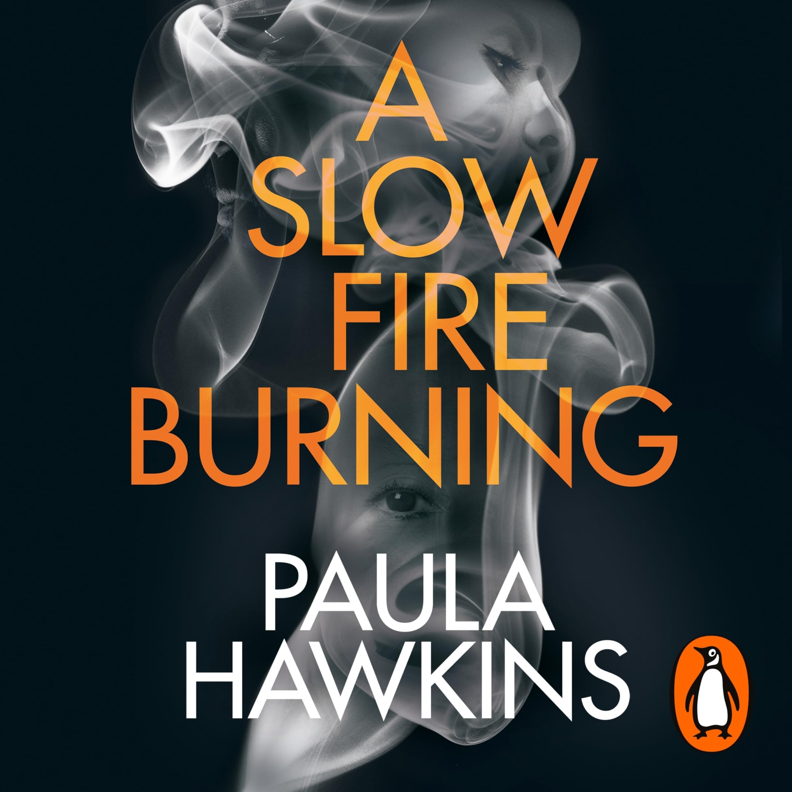 A Slow Fire Burning by Paula Hawkins, Rosamund Pike - 9781786141859
