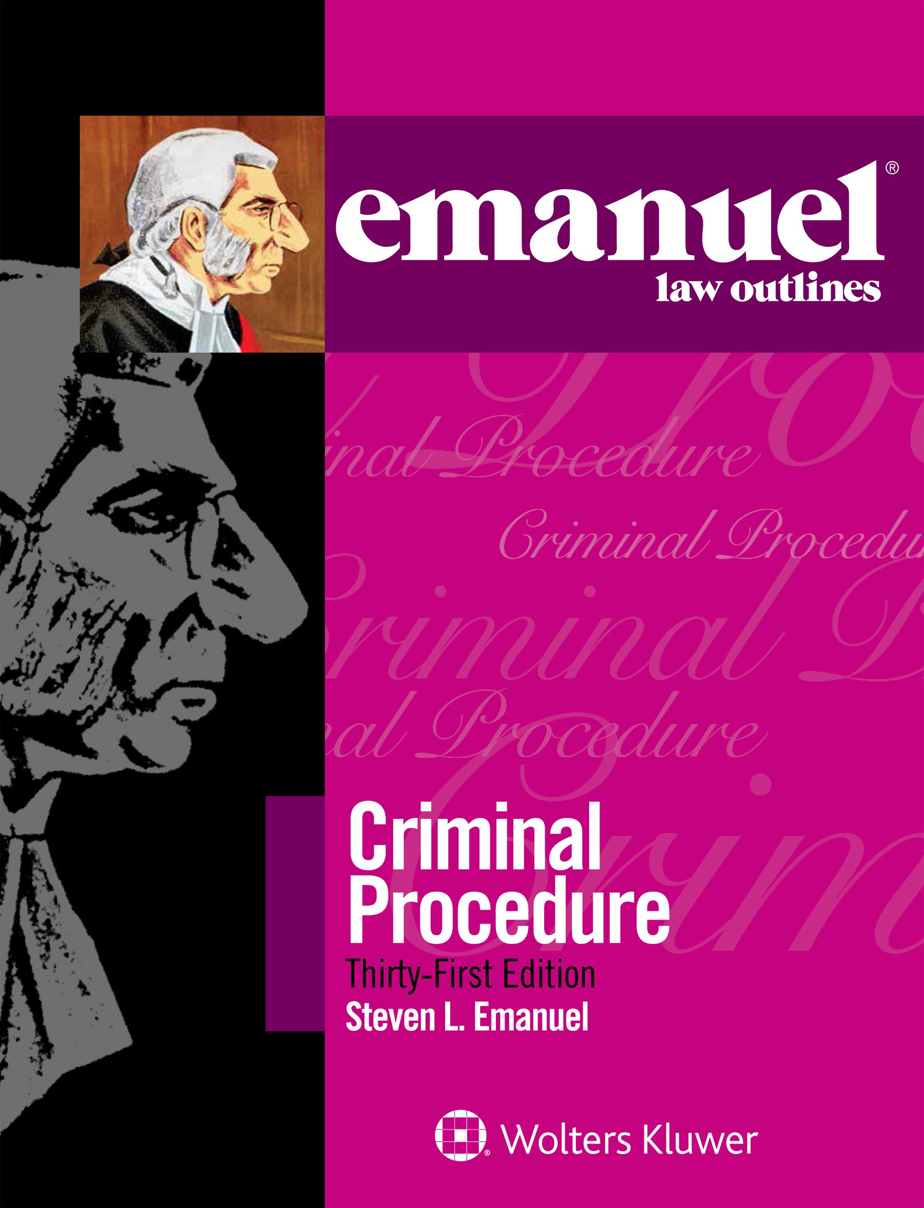 Buy Emanuel Law Outlines for Emanuel Law Outlines for Criminal Procedure (Emanuel Law Outlines Series) — BookShops.in