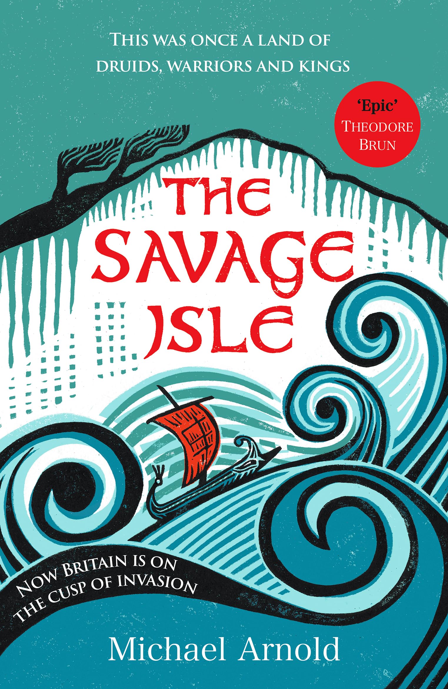 The Savage Isle: 1 (Savage Isle series, 1)