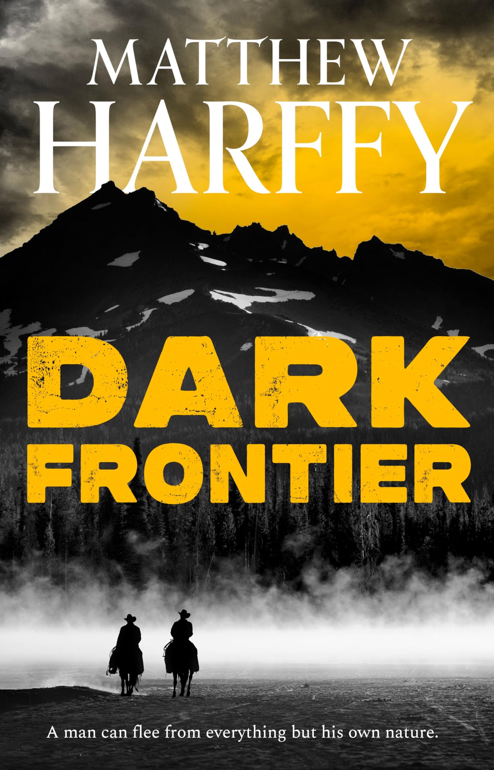 Dark Frontier: a thrilling historical adventure set in the American West (English Edition)