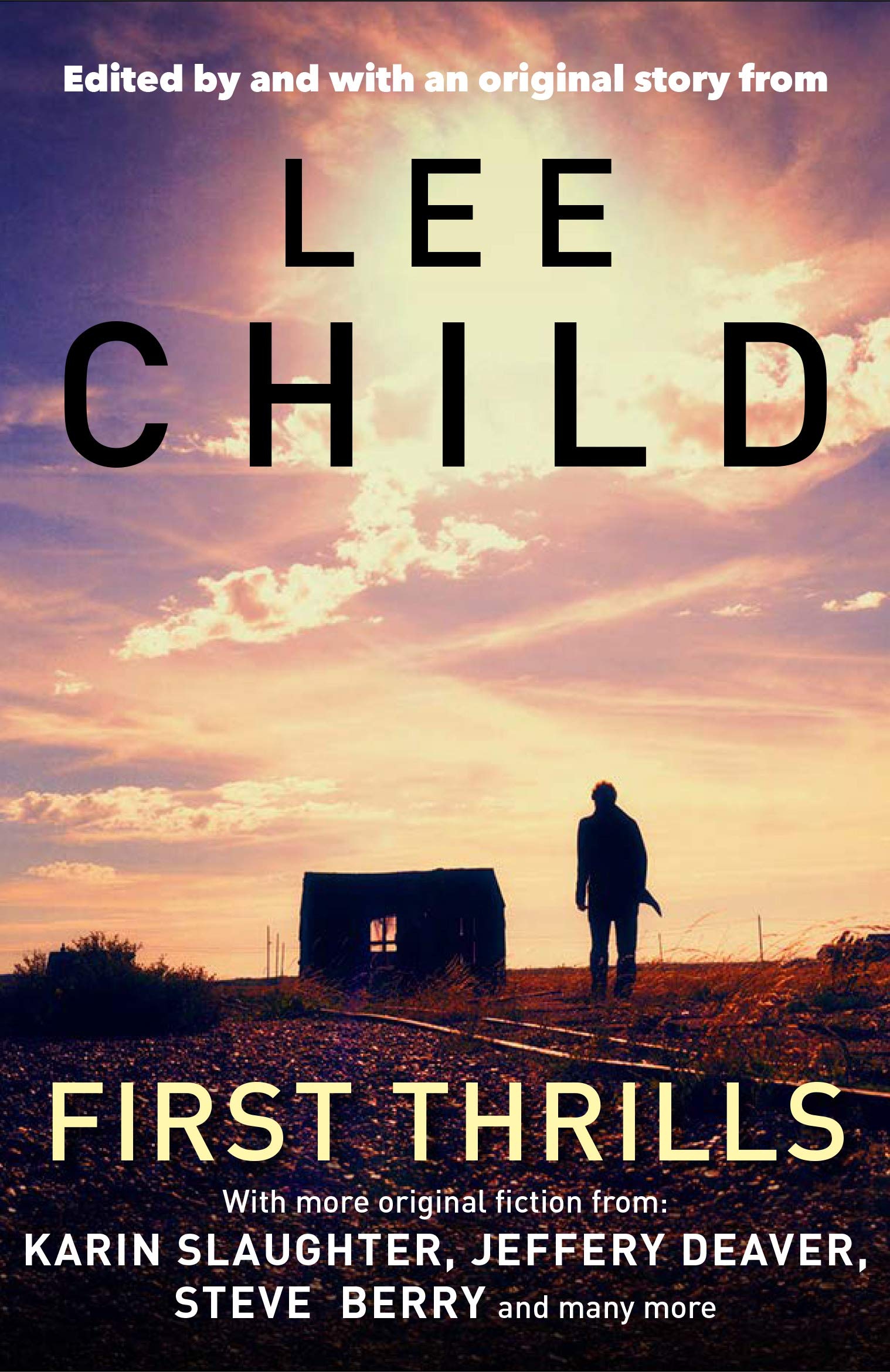 First Thrills By Lee Child