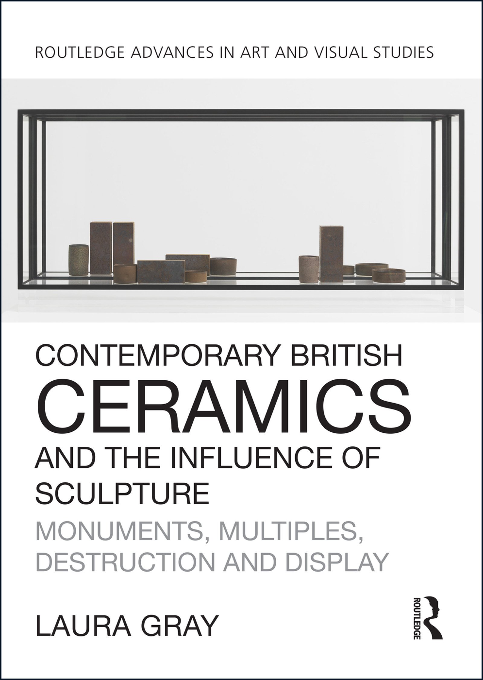 Livre de céramiques britanniques contemporaines et sculpture : étude Routledge en anglais