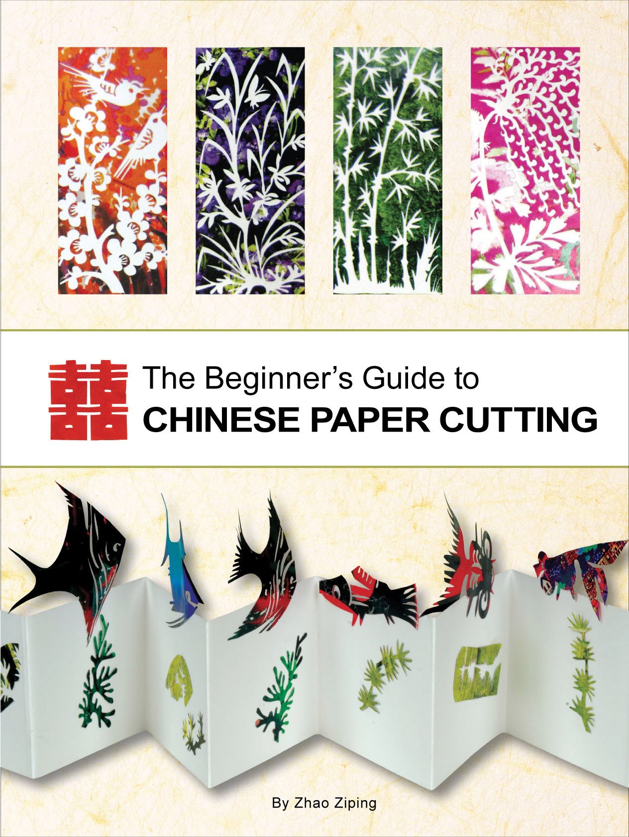 Beginner's Guide to Chinese Paper Cutting