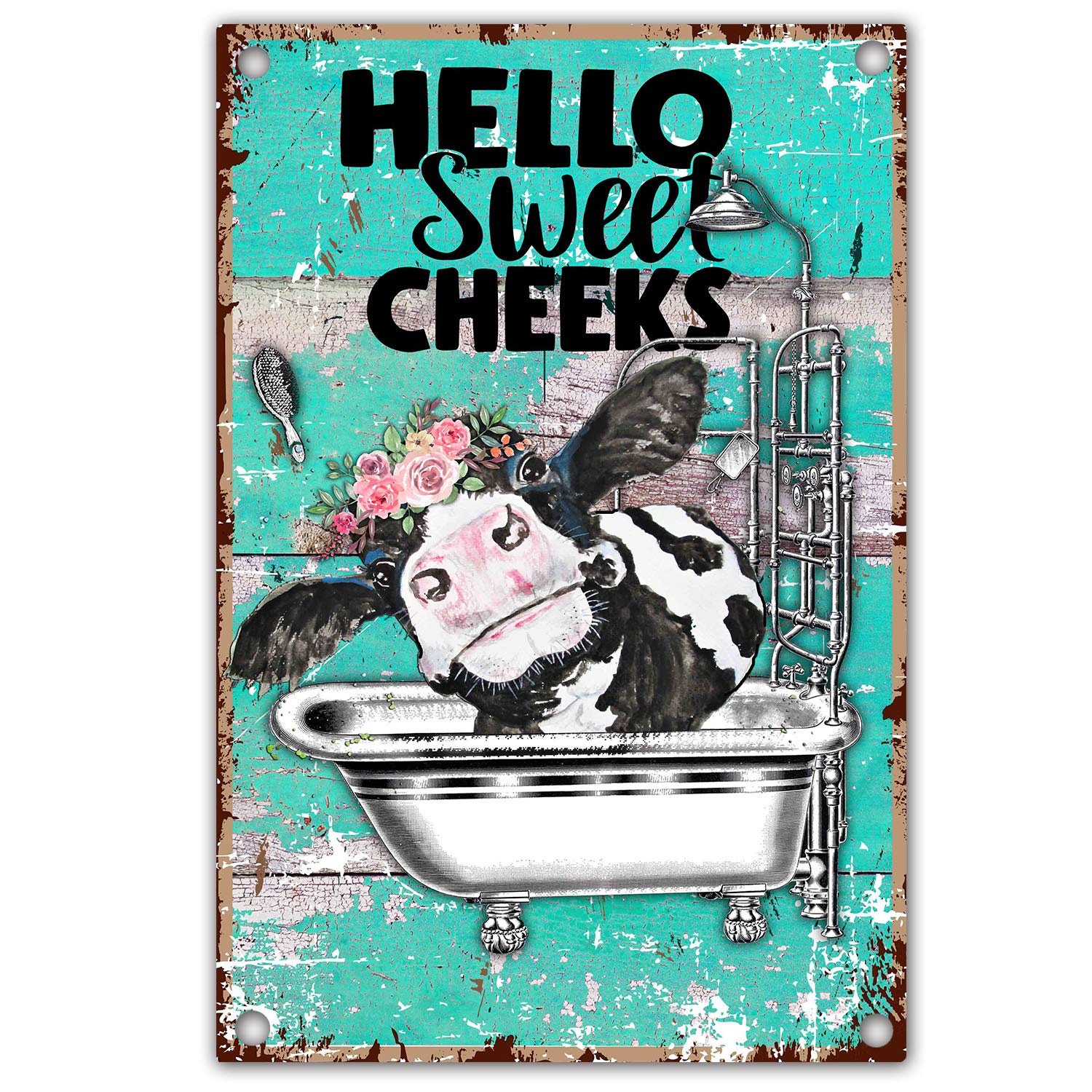 Funny Bathroom Quote Metal Tin Sign Wall Decor — Vintage “Hello Sweet Cheeks” Cow Tin Sign for Office/Home/Classroom Bathroom Decor Gifts