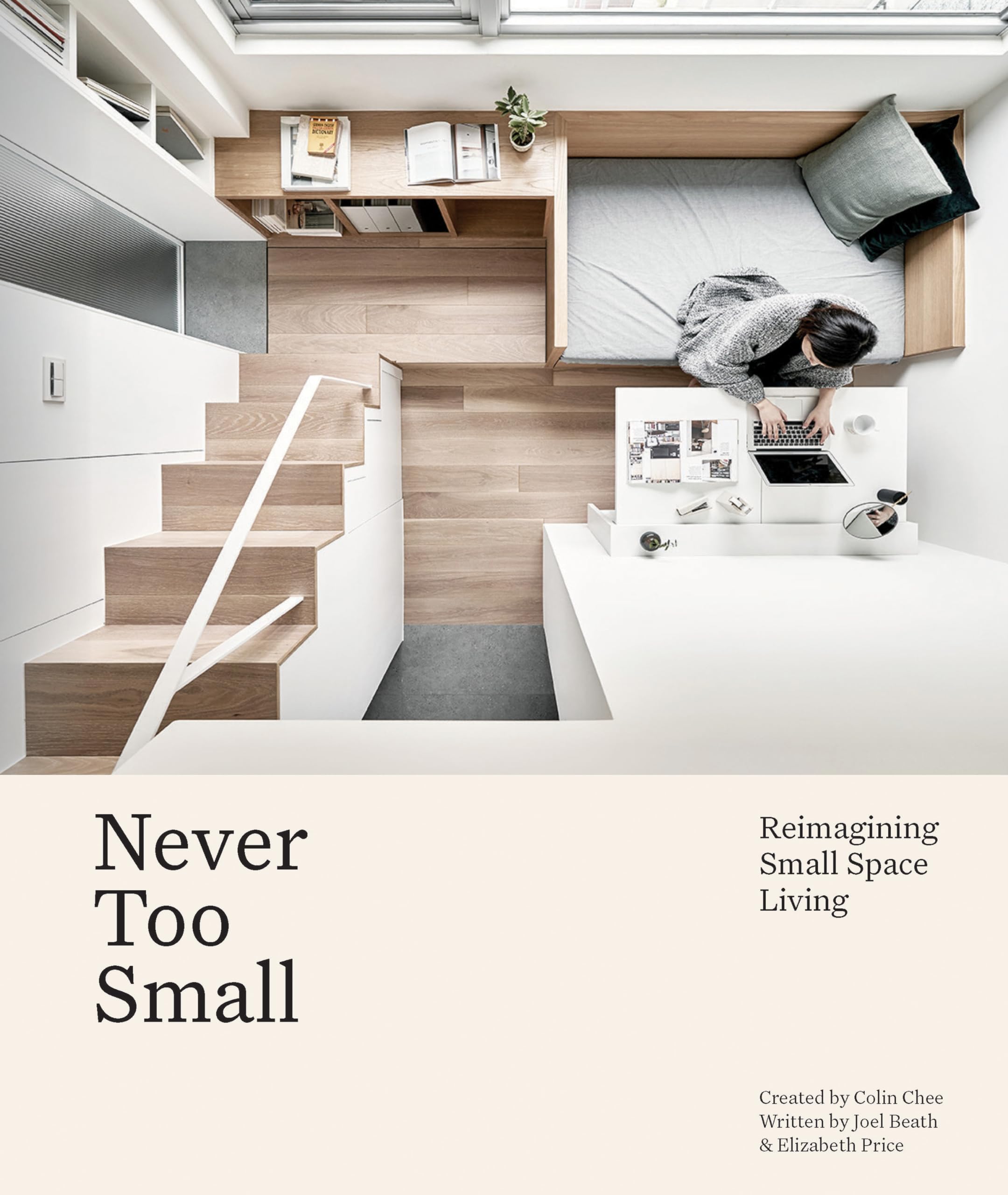 洋書 Never Too Small Vol.1 Vol.2 Never Too Small Vol.2: Reinventing Small Space Living