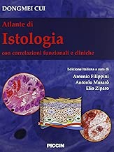 Atlante di istologia. Con correlazioni funzionali e cliniche Copertina rigida=445 pagine