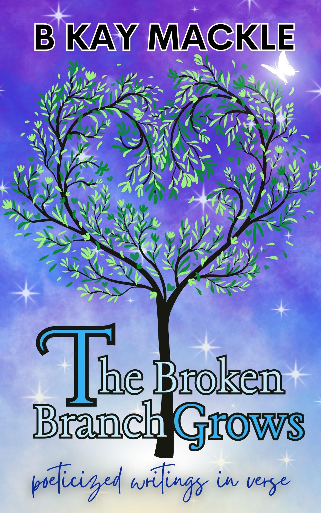 The Broken Branch Grows