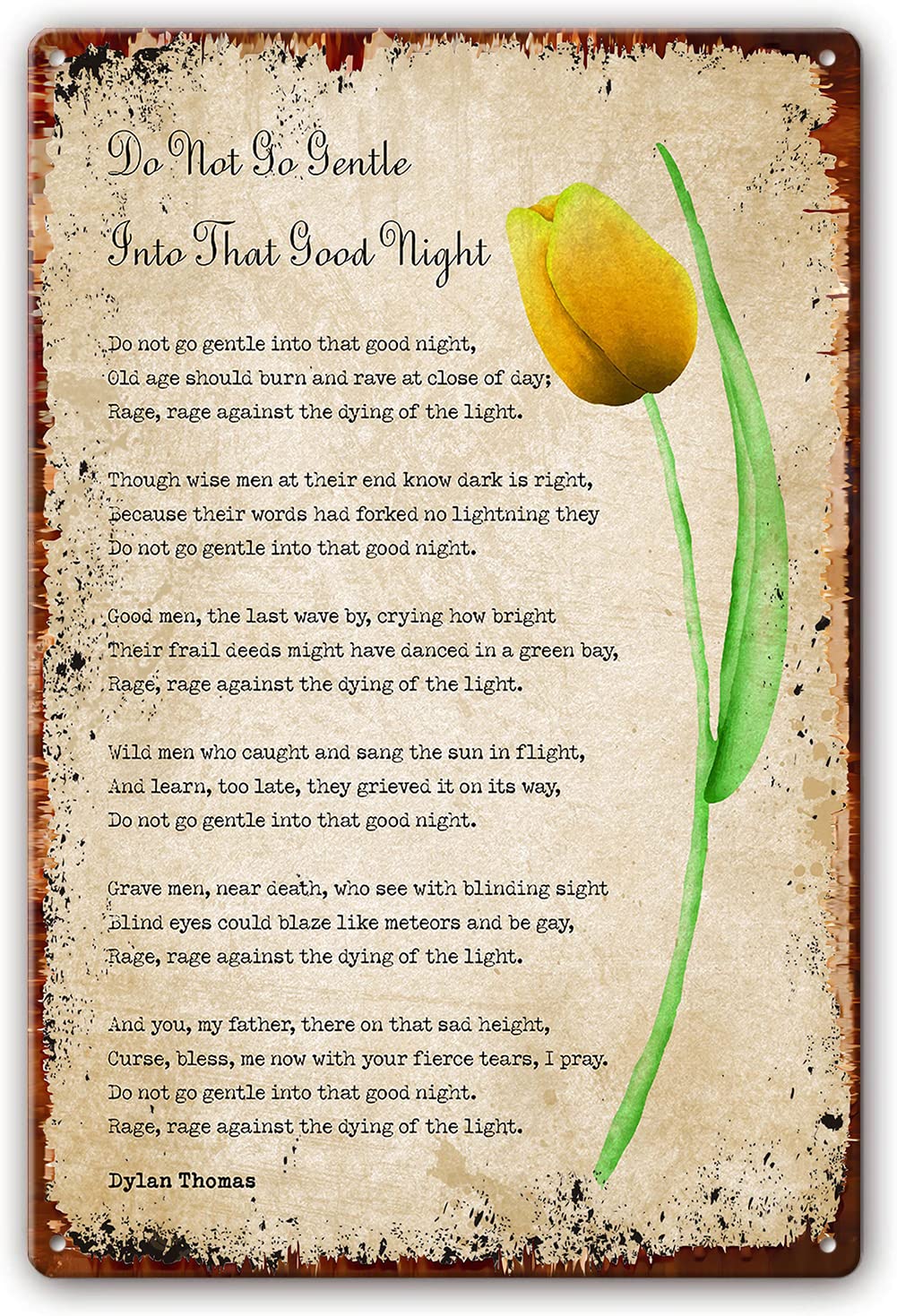 Preeklen Tin Sign 063 Metal Signs Do Not Go Gentle Into That Good Night Poem Wall Art Dylan Thomas Quotes Wall Art Poetry Posters For Home Wall Pictures For Living Room 12X16 Inch