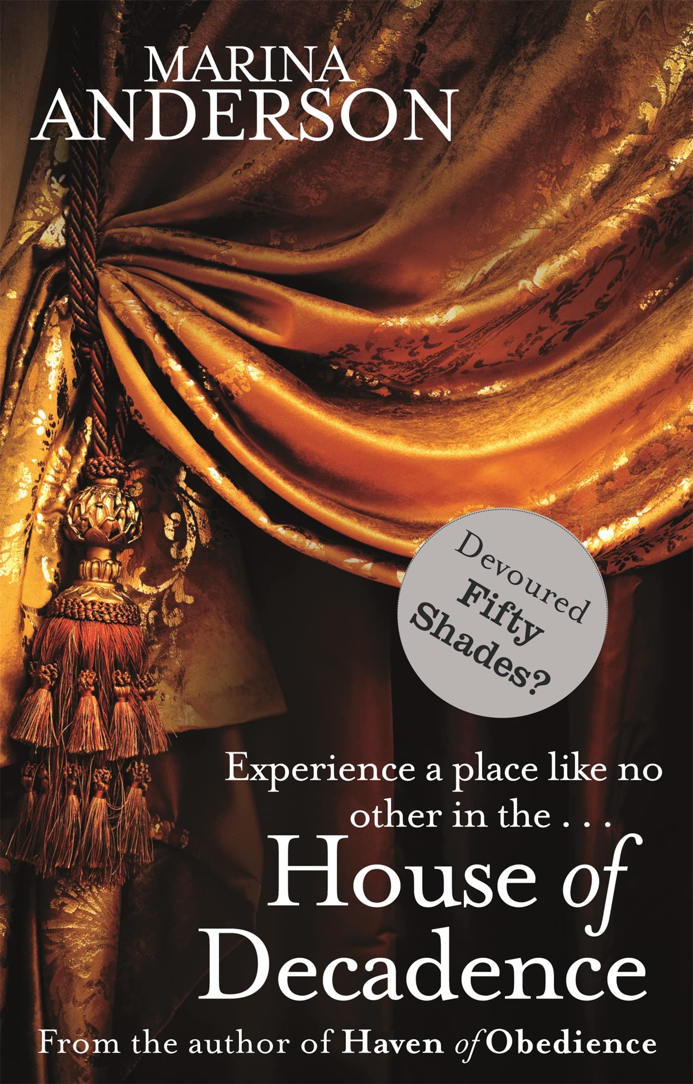 House of Decadence-Marina Anderson
