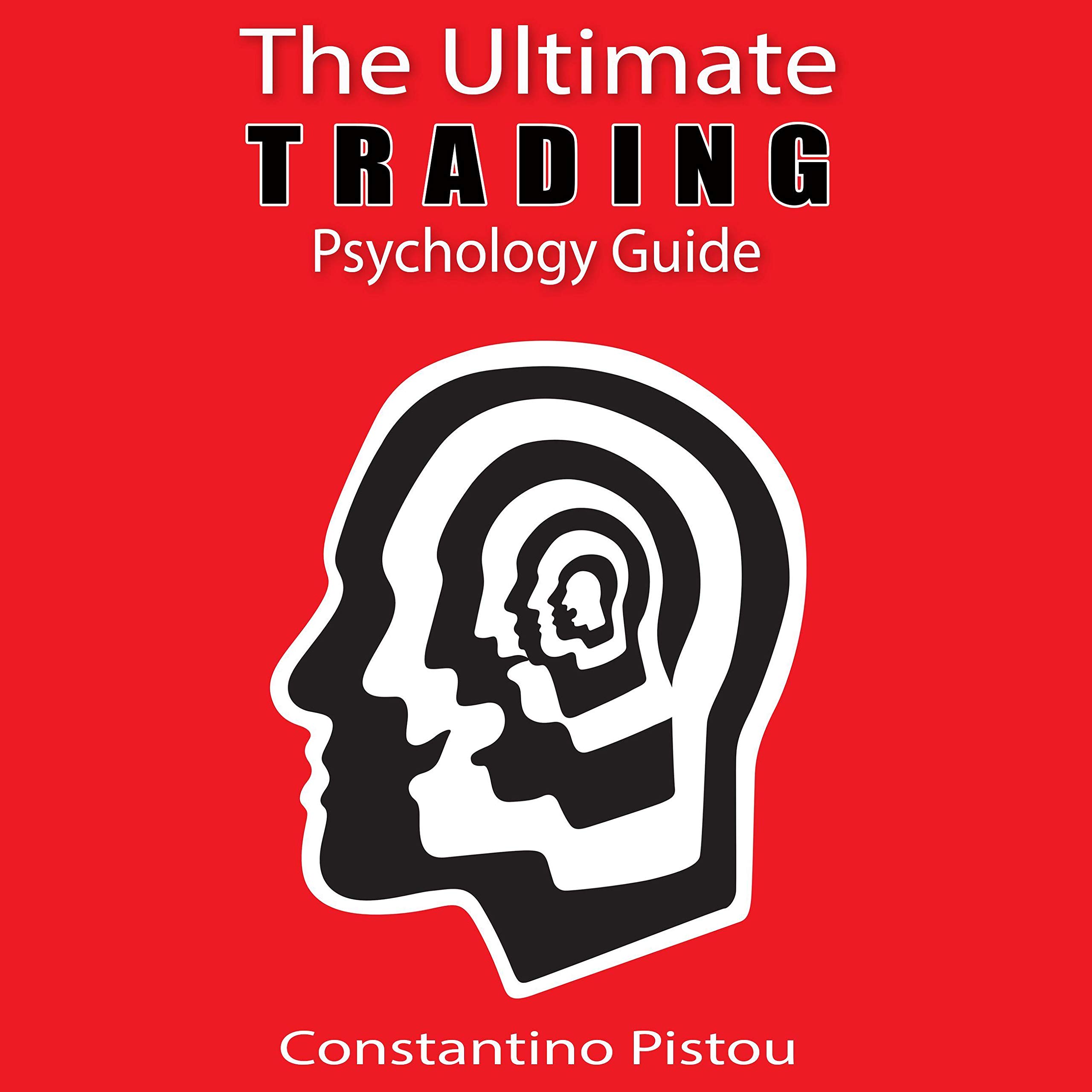 Cover art for The Ultimate Trading Psychology Guide