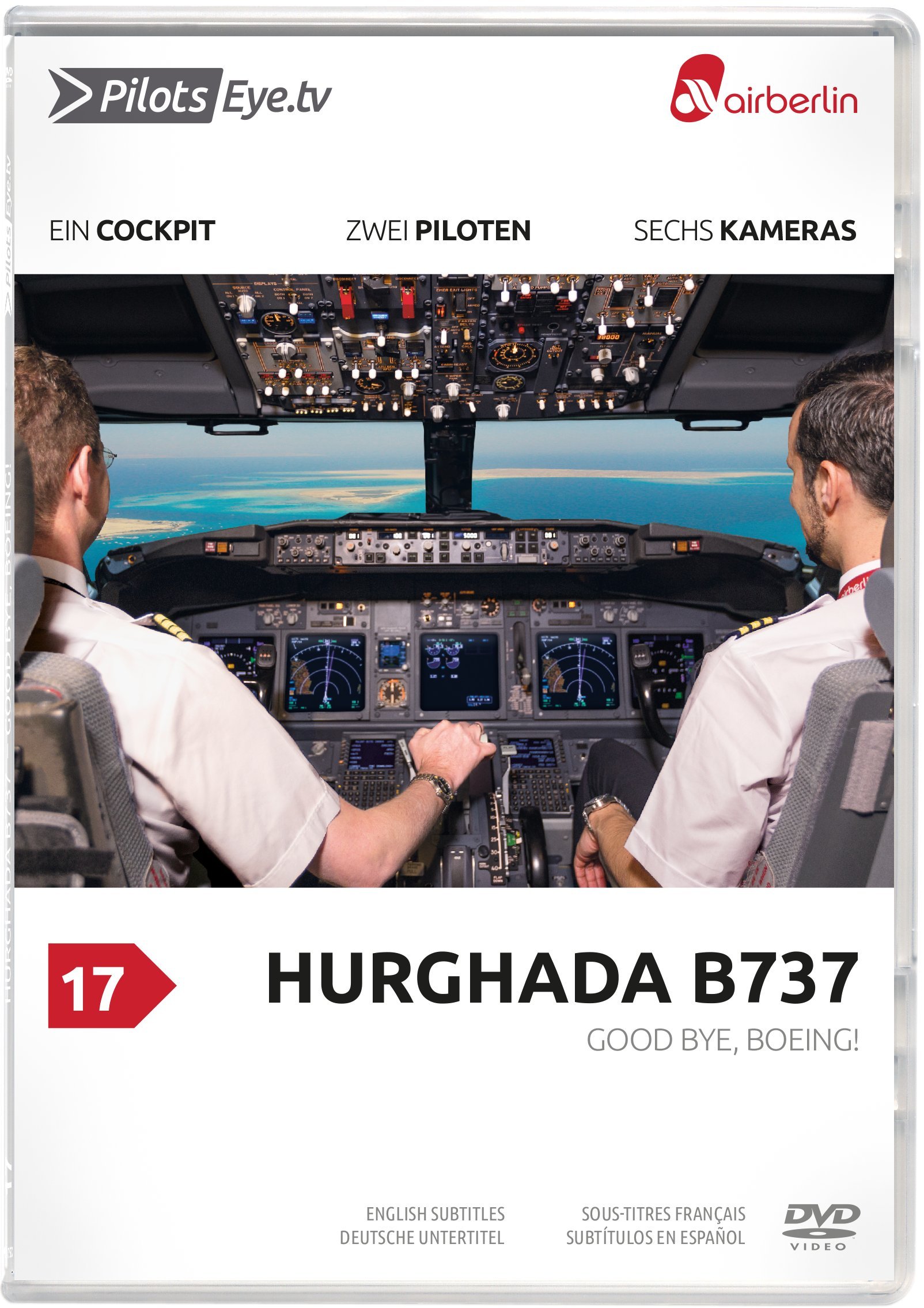 PilotsEYE.tv | HURGHADA | B737 | Air Berlin | Good Bye, Boeing! | Bonus: A Pusher's life & 737 Cockpit |:| DVD |:|