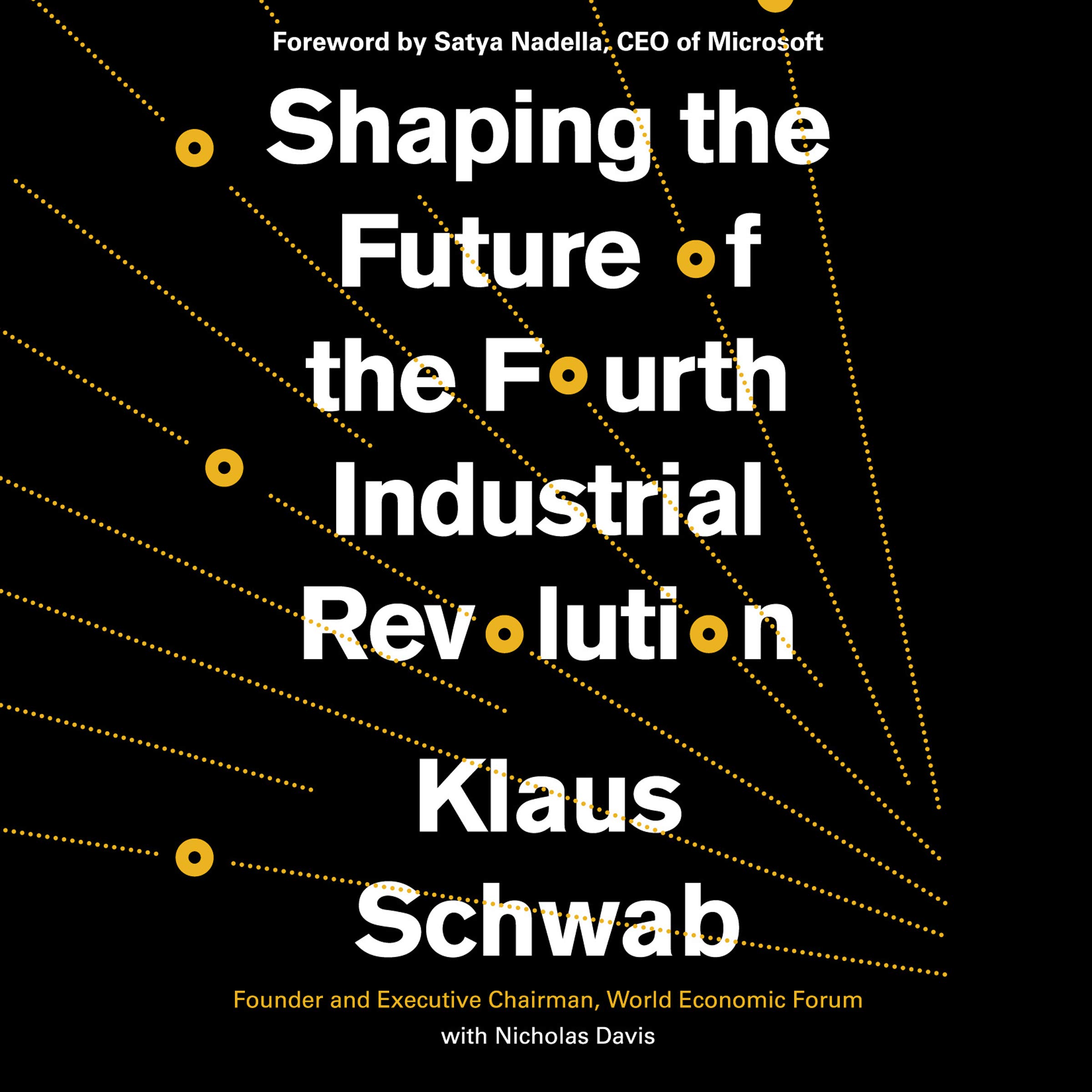 Cover art for Shaping the Future of the Fourth Industrial Revolution