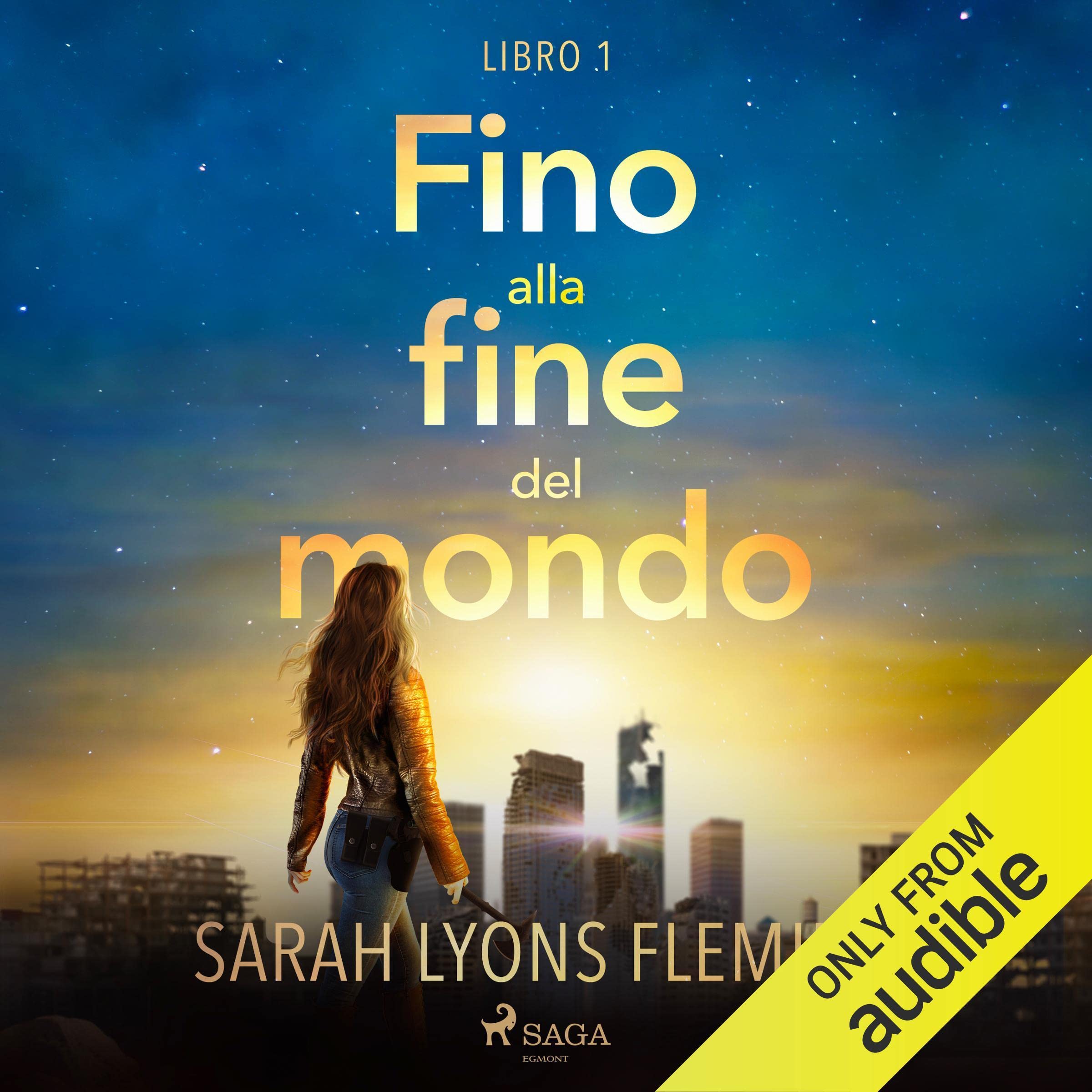 Cover art for Fino alla fine del mondo, Libro 1 [Until the End of the World, Book 1]