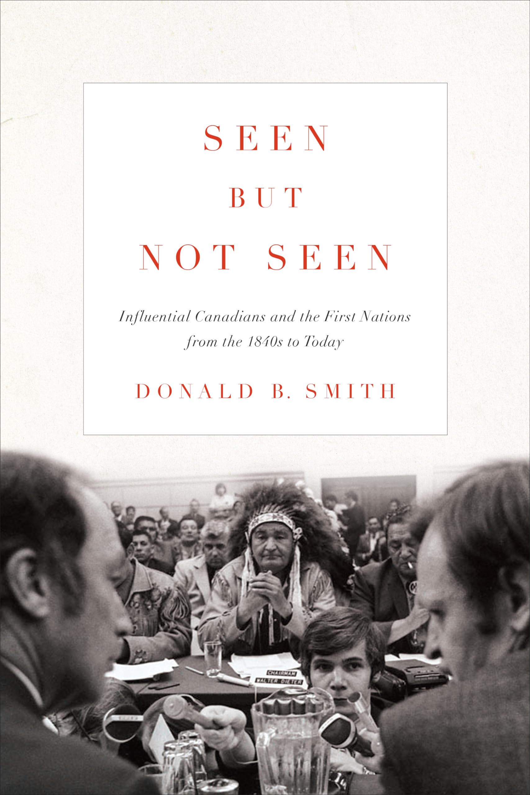Seen but Not Seen by Donald Smith PAPERBACK 9781442627703