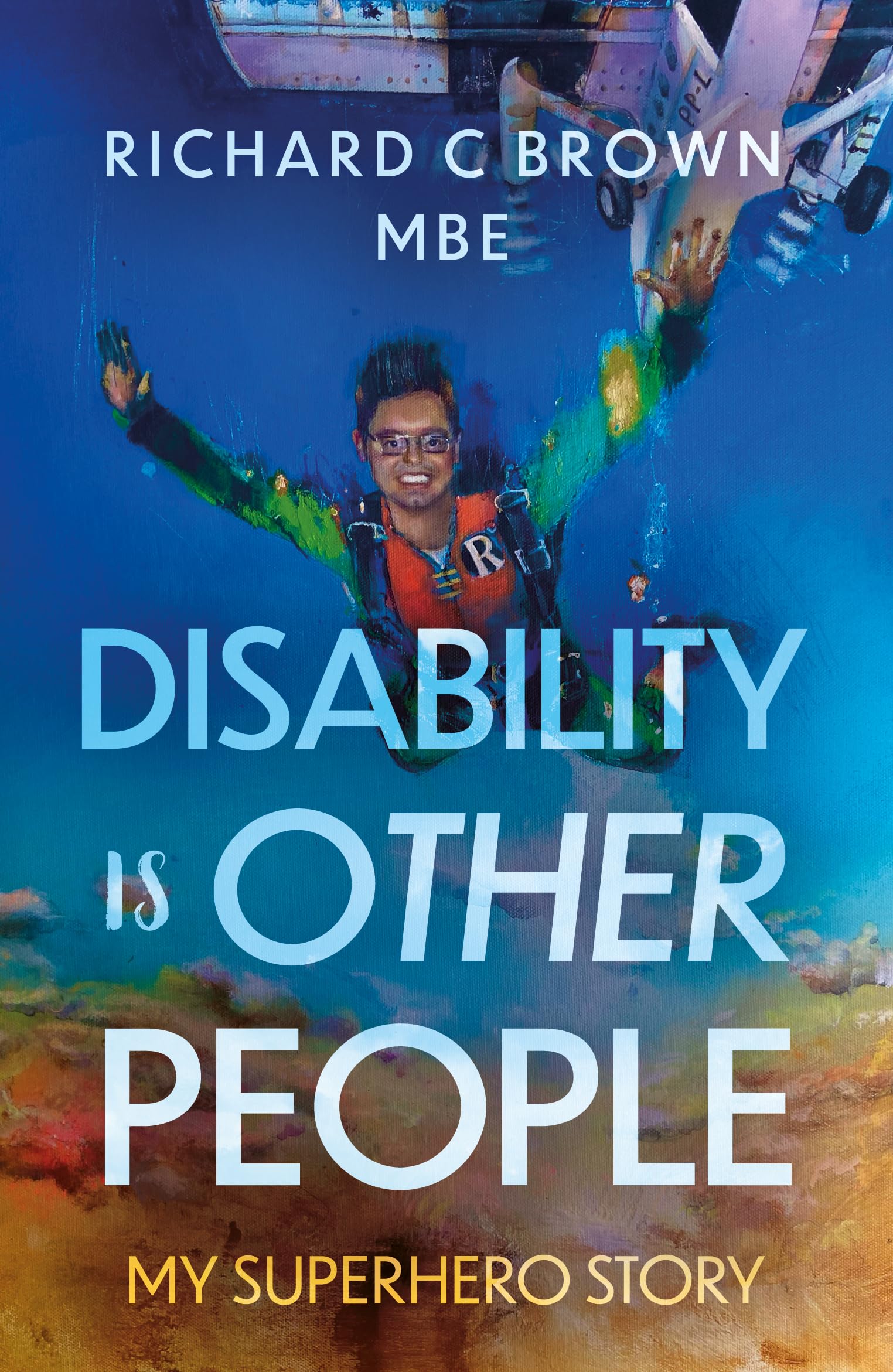 Disability is Other People: My Superhero Story