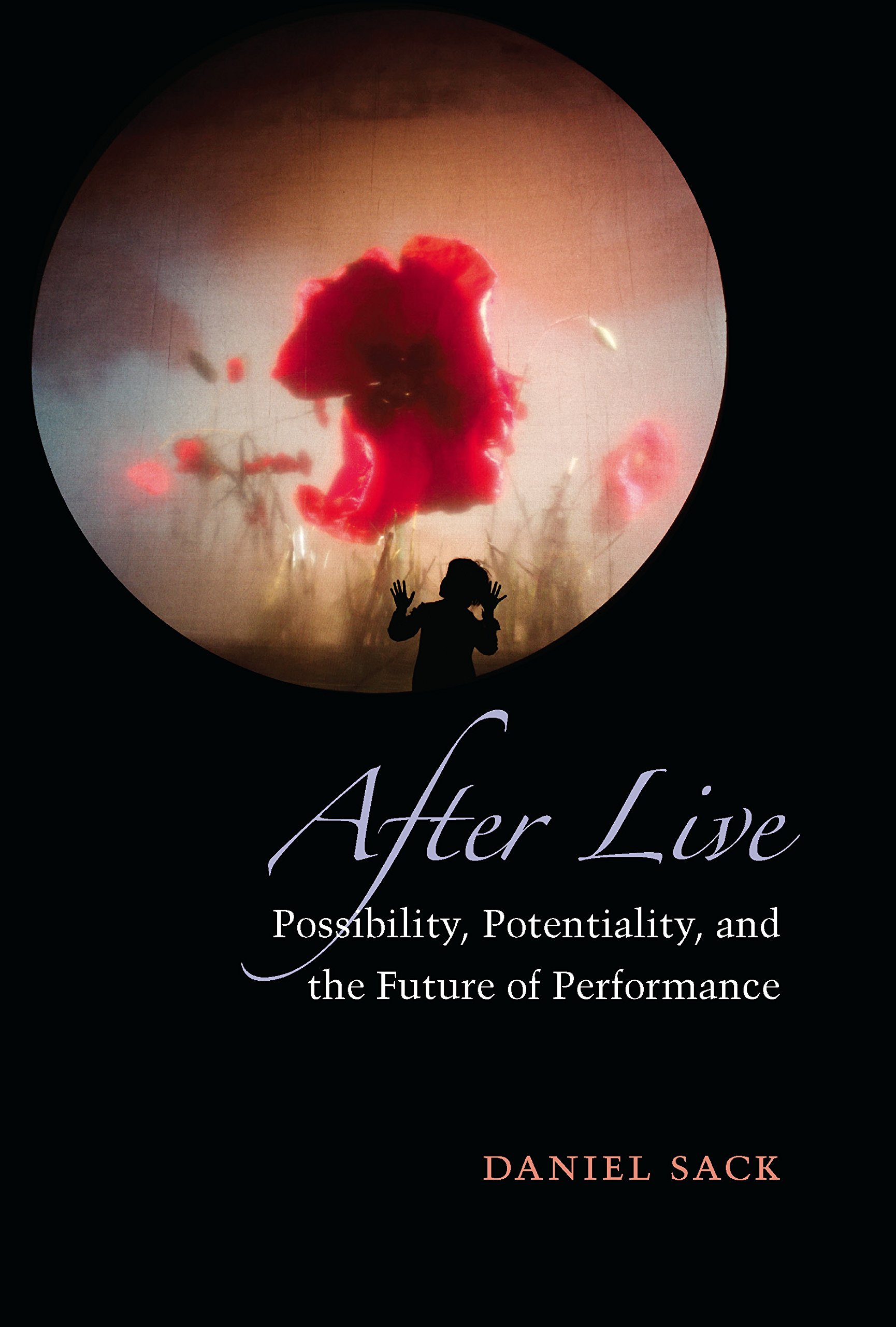 Future of Performance After Live étudier théorie théâtre contemporain fac
