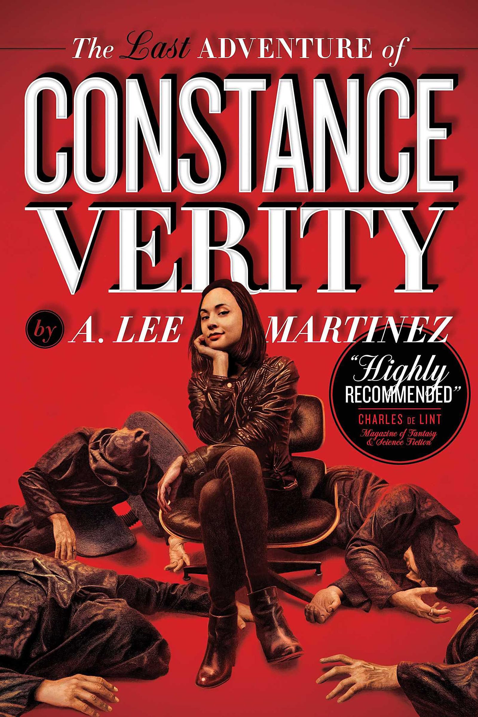 The Last Adventure of Constance Verity: Soon to be a Hollywood blockbuster starring Awkwafina (The Constance Verity Trilogy)