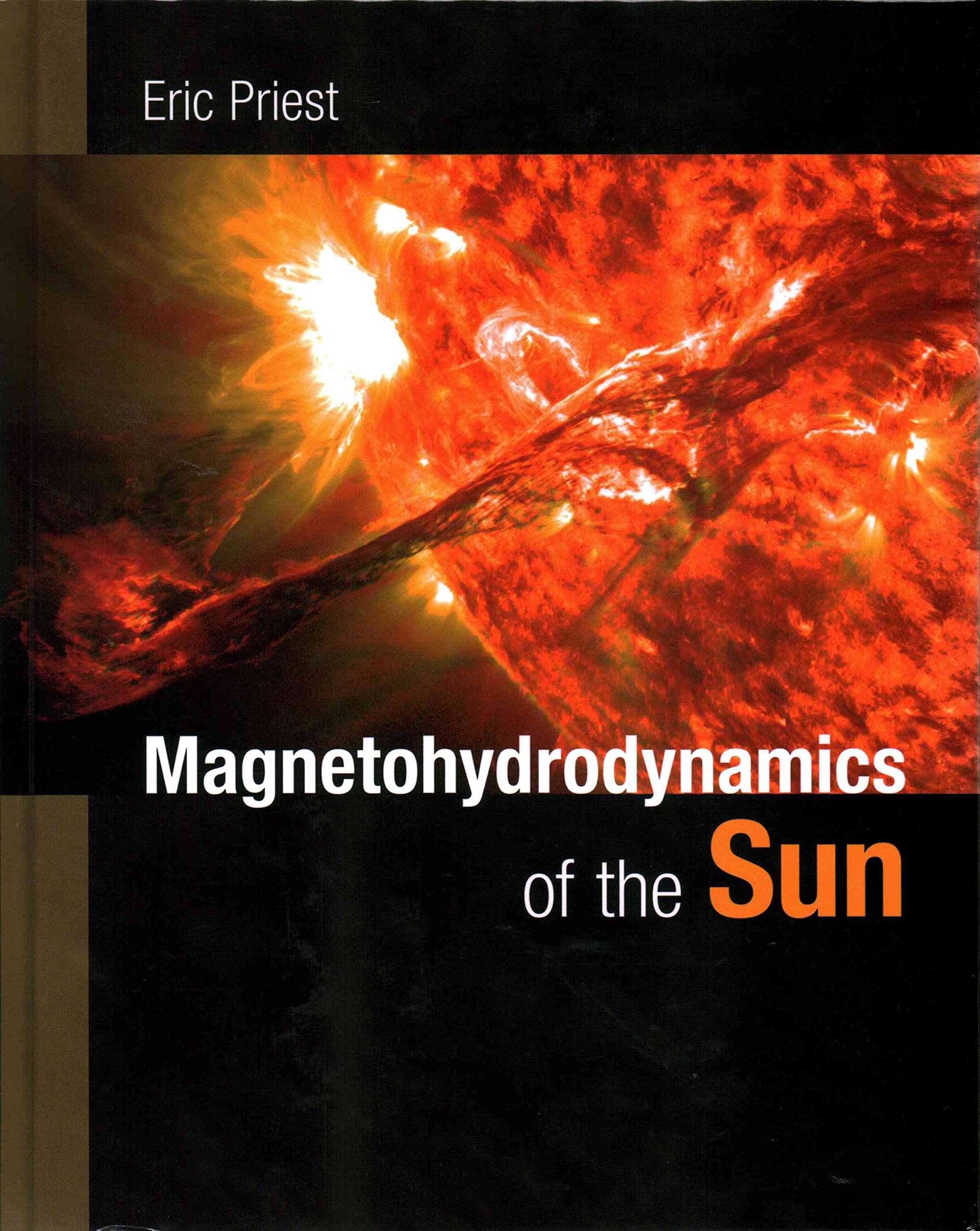 Magnetohydrodynamics of the Sun