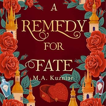 A Remedy for Fate Audiobook by M.A. Kuzniar episode artwork