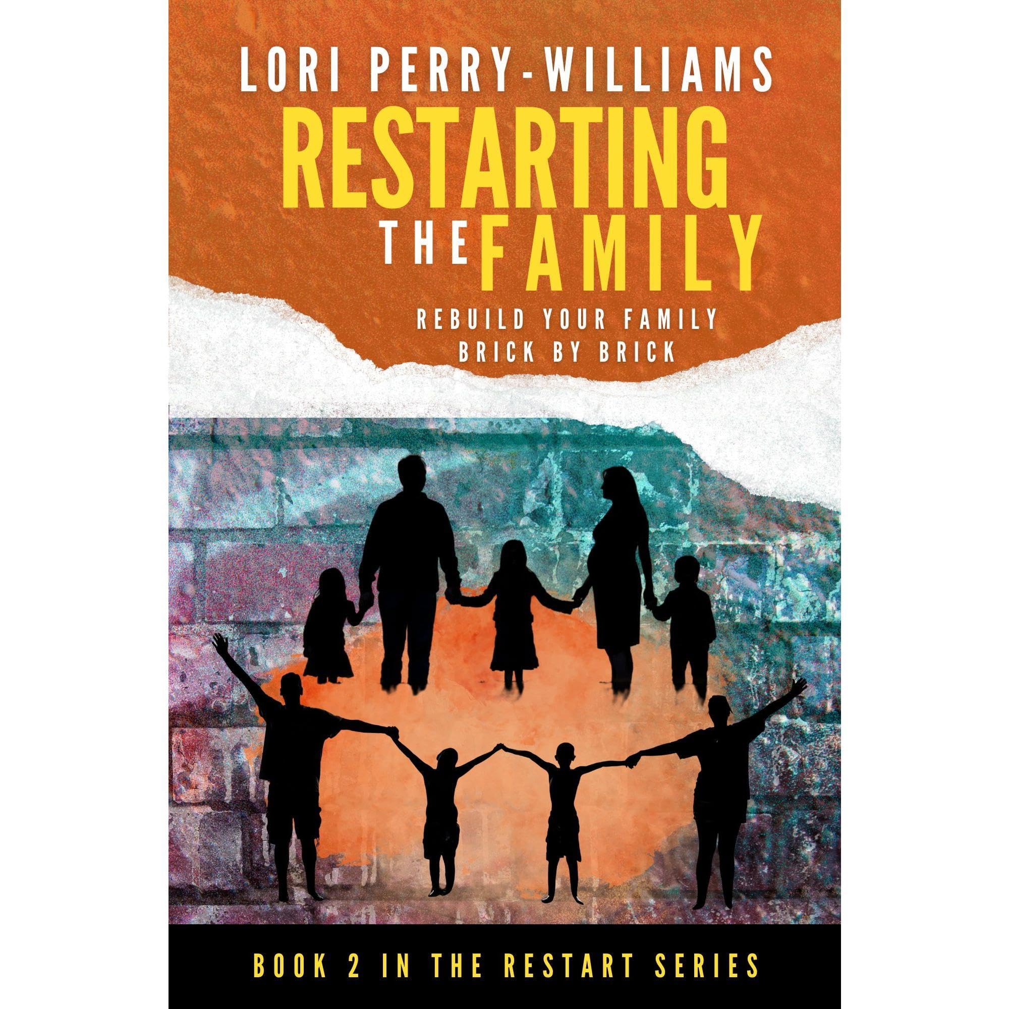 RESTARTING The Family