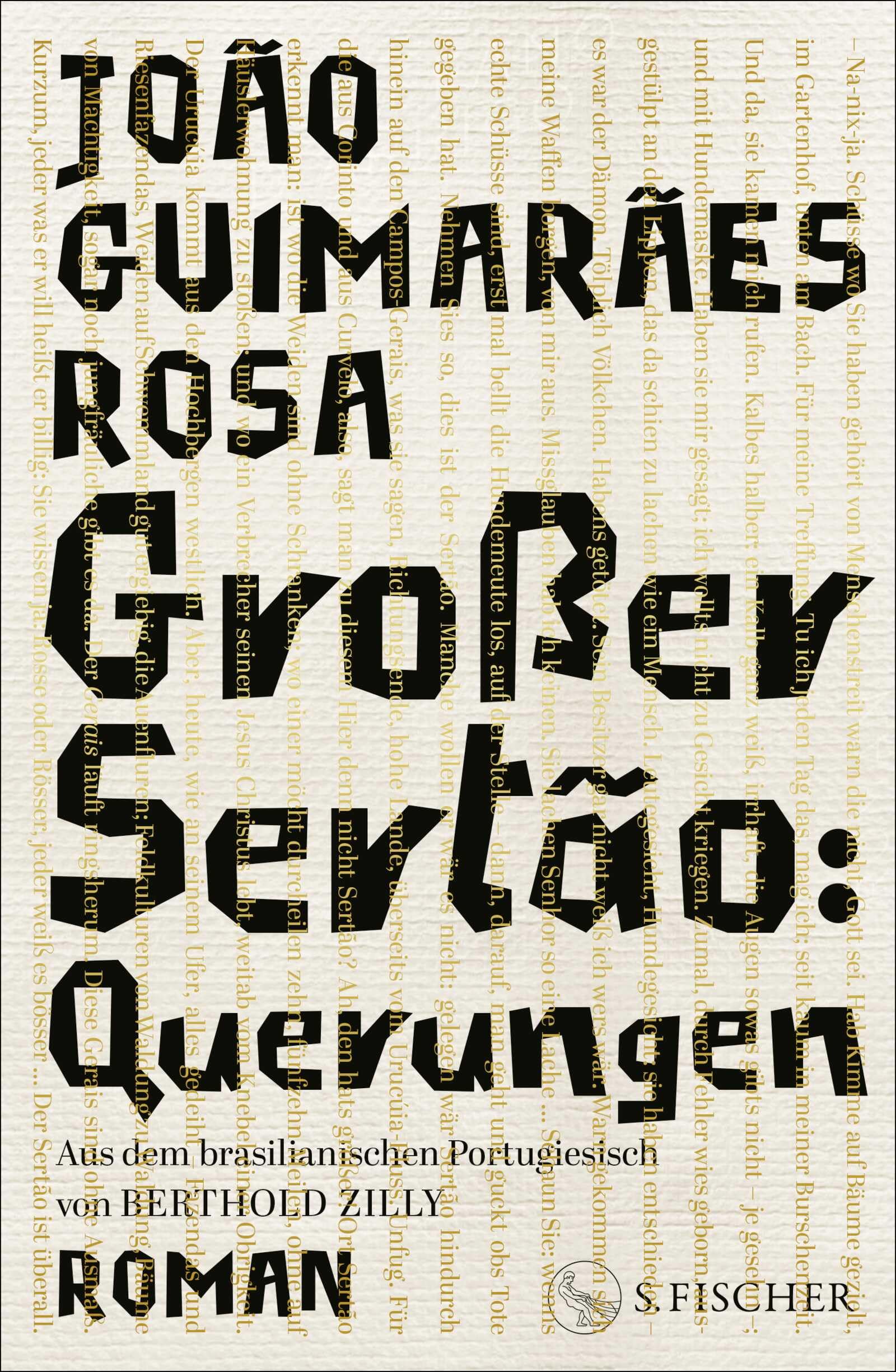 Großer Sertão: Querungen: Roman | Neu übersetzt von Berthold Zilly