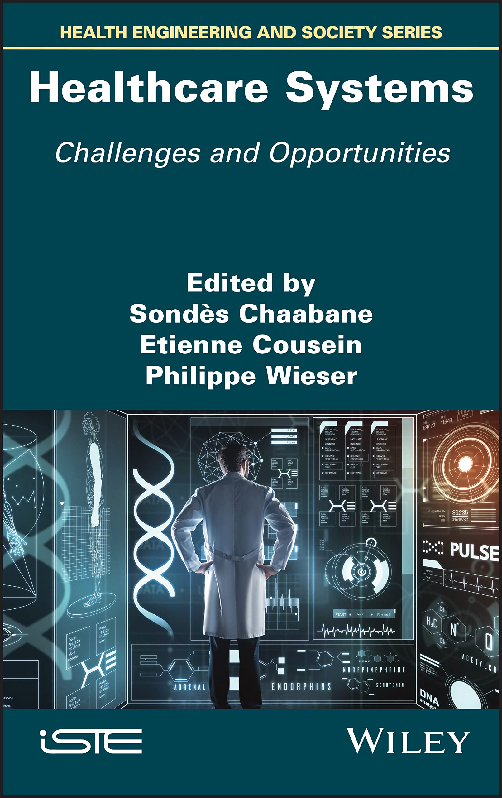 Buy Healthcare Systems: Challenges and Opportunities (Health Engineering and Society Series) — BookShops.in