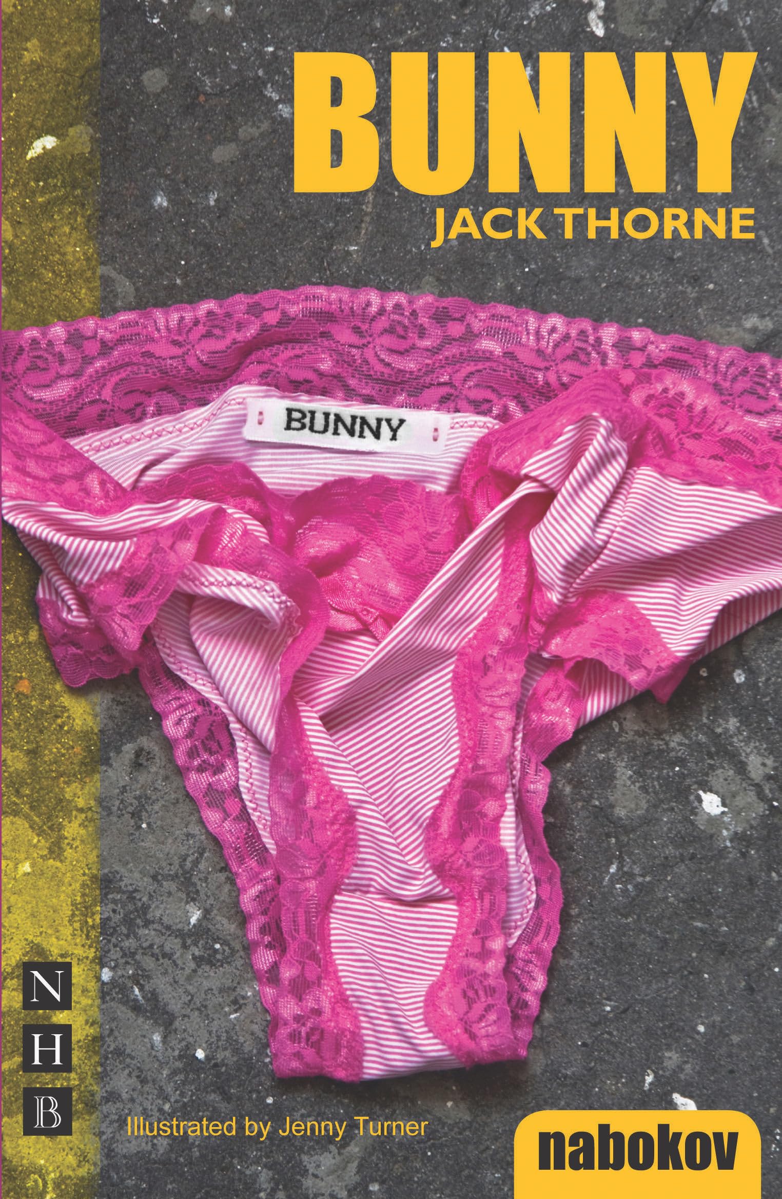 Bunny by Jack Thorne (Paperback Book)