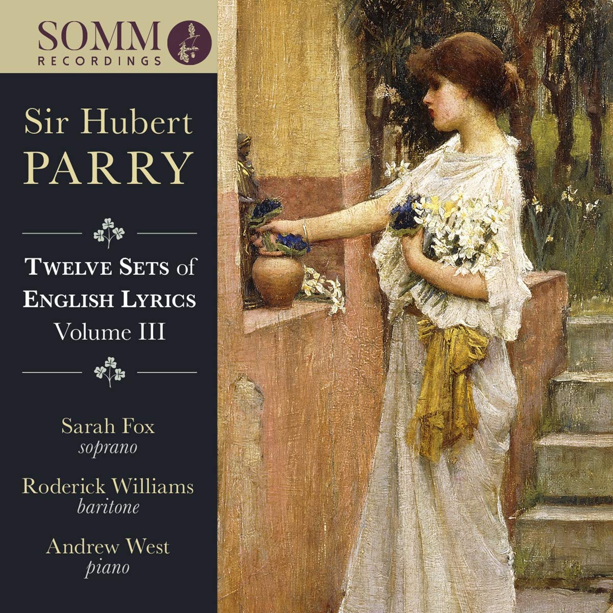 Sir Hubert Parry: Twelve Sets of English Lyrics Volume III