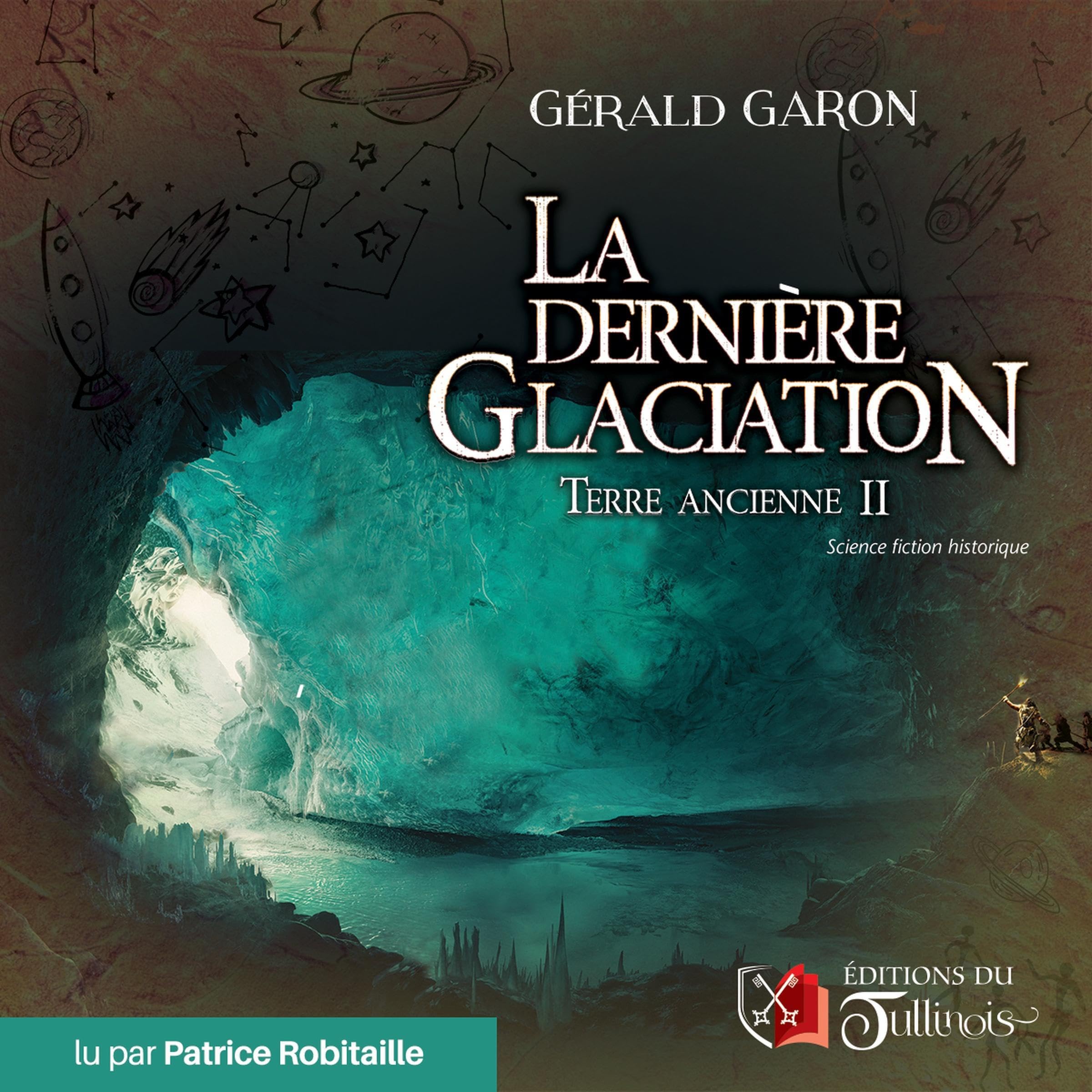 Cover art for La dernière glaciation
