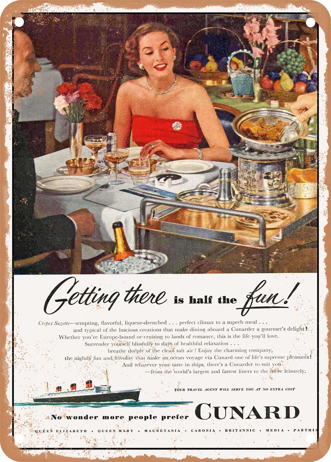 METAL SIGN - 1952 Getting There is Half the Fun Cunard Vintage Ad home decor